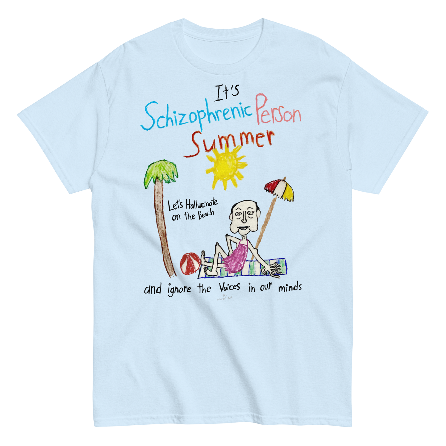 Schizophrenic Person Summer T-Shirt