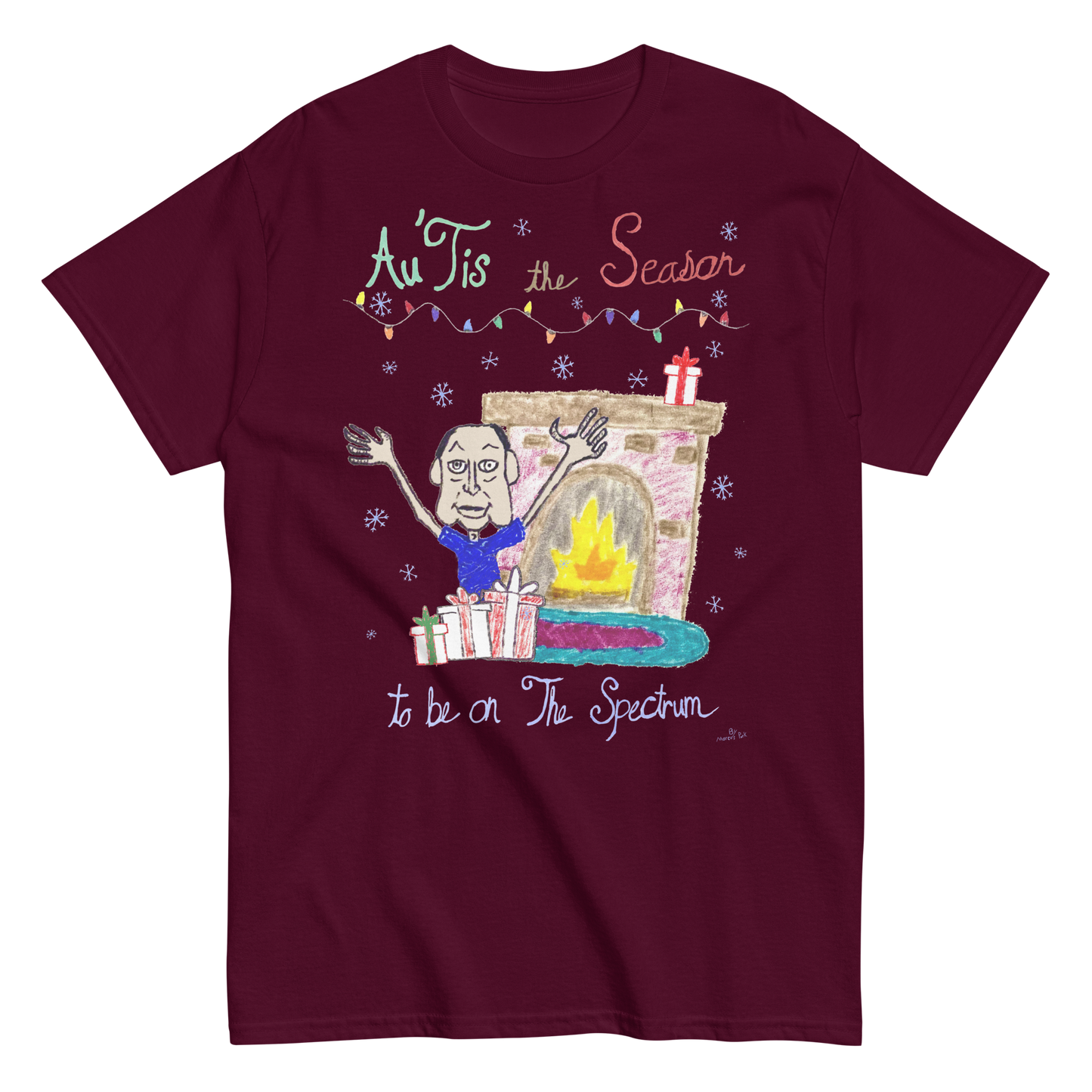 Au'Tis The Season T-Shirt