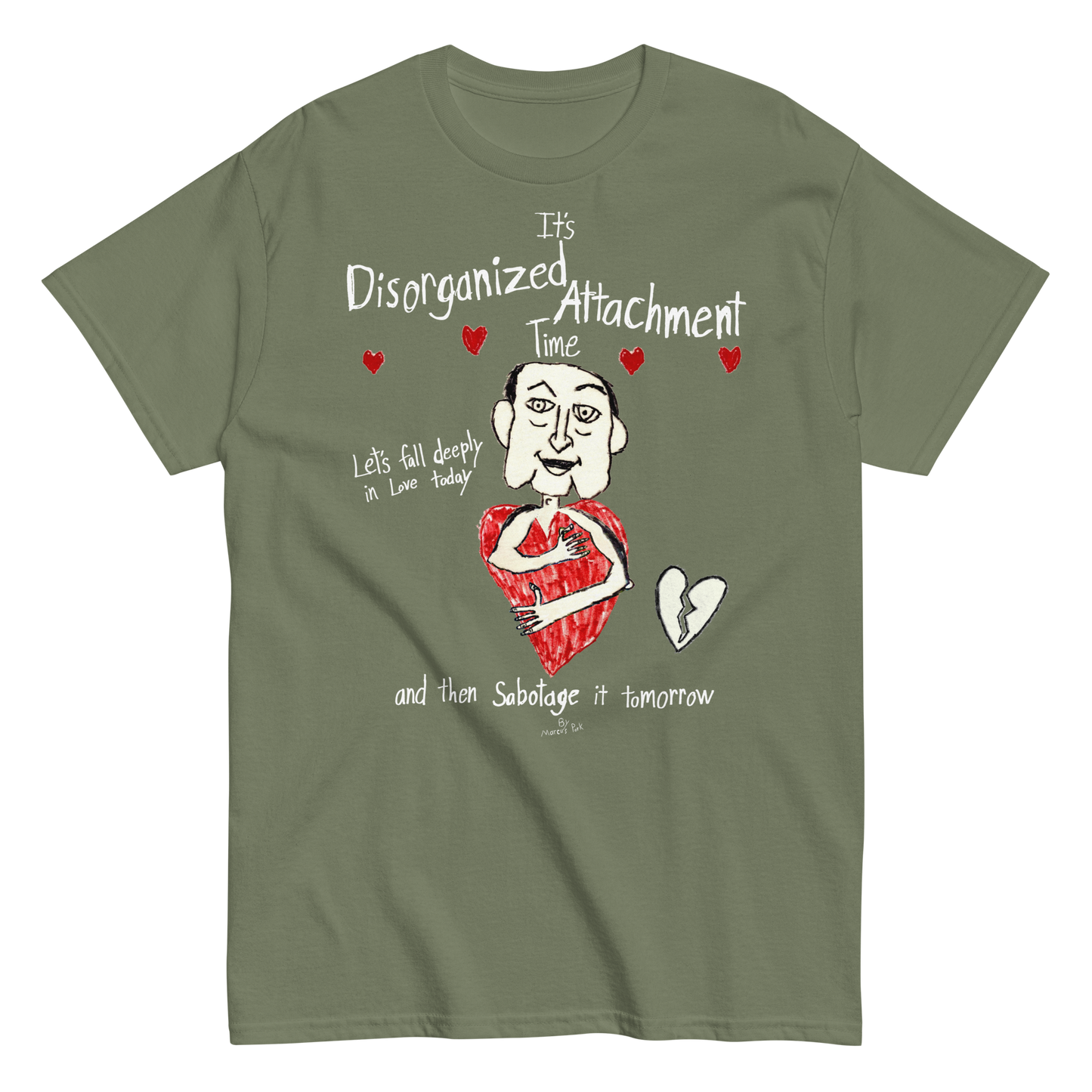 Disorganized Attachment Time T-Shirt