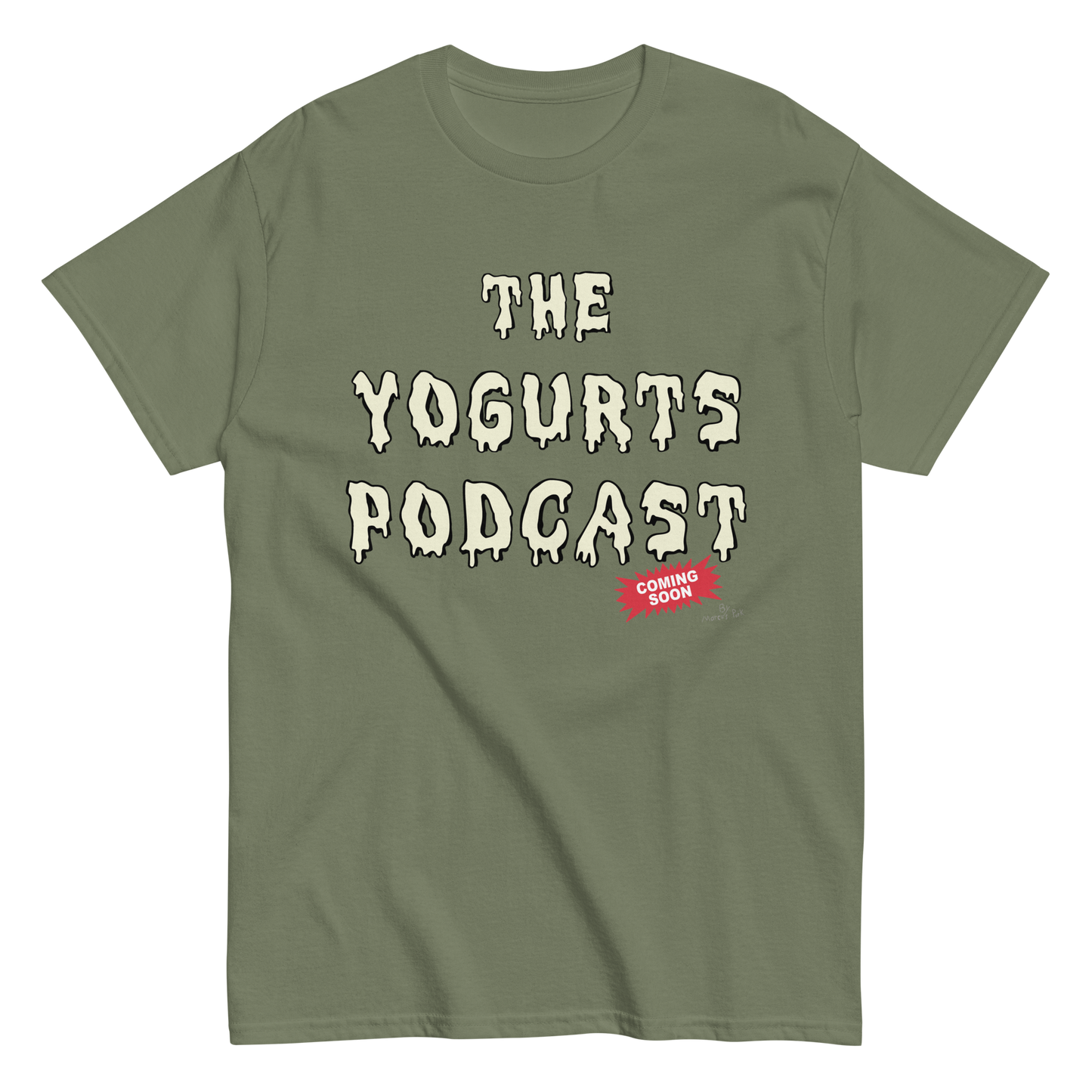 Yogurts Podcast T-Shirt (Jr.'s Design)