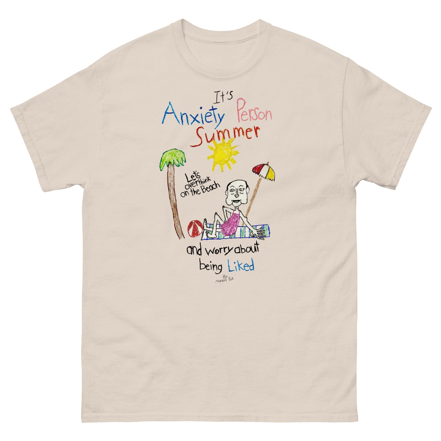 Anxiety Person Summer T-Shirt