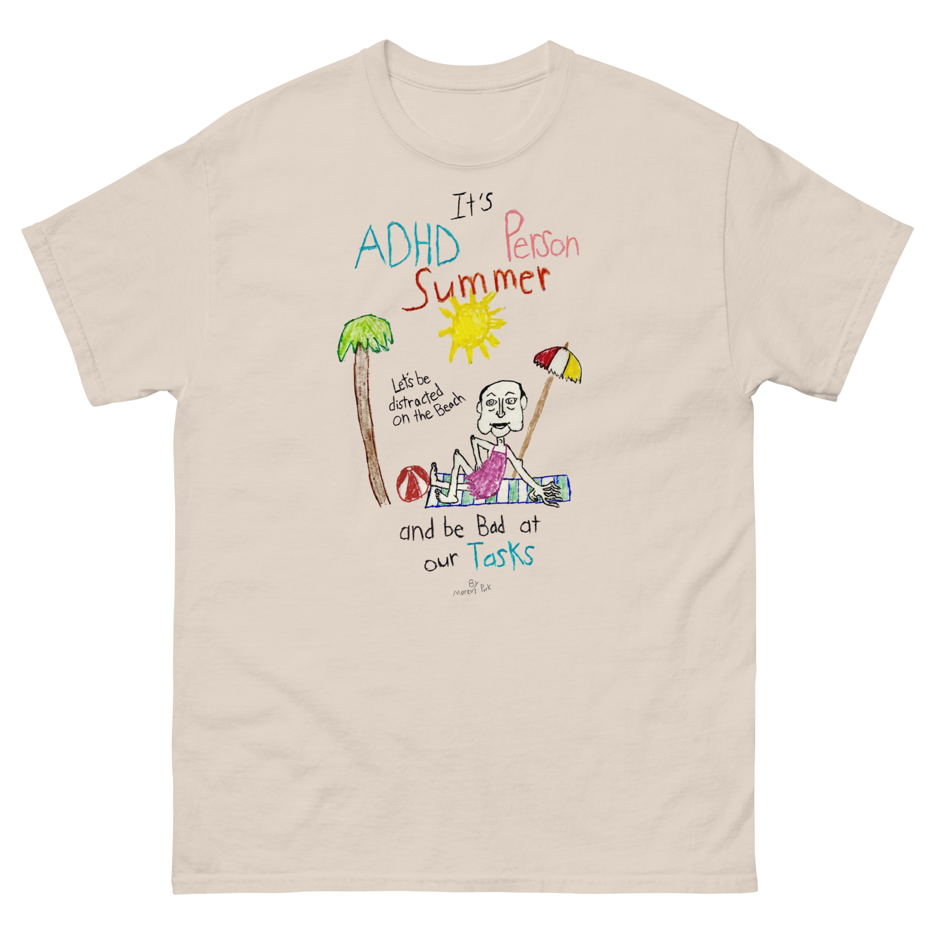 ADHD Person Summer T-Shirt – Marcus Pork ADHD Person Summer T-Shirt – Marcus Pork