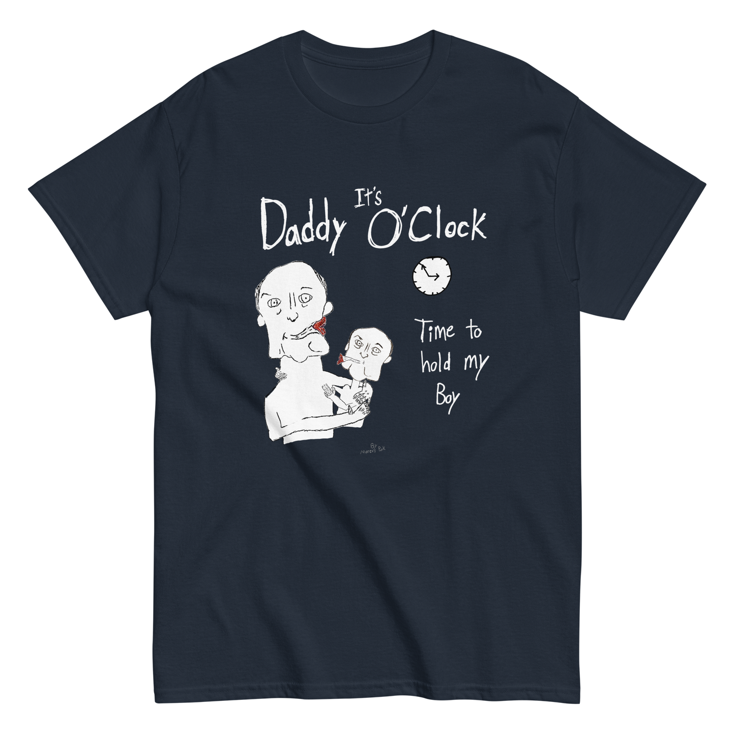 Daddy O'Clock T-Shirt