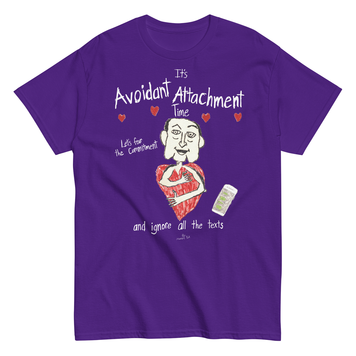 Avoidant Attachment Time T-Shirt