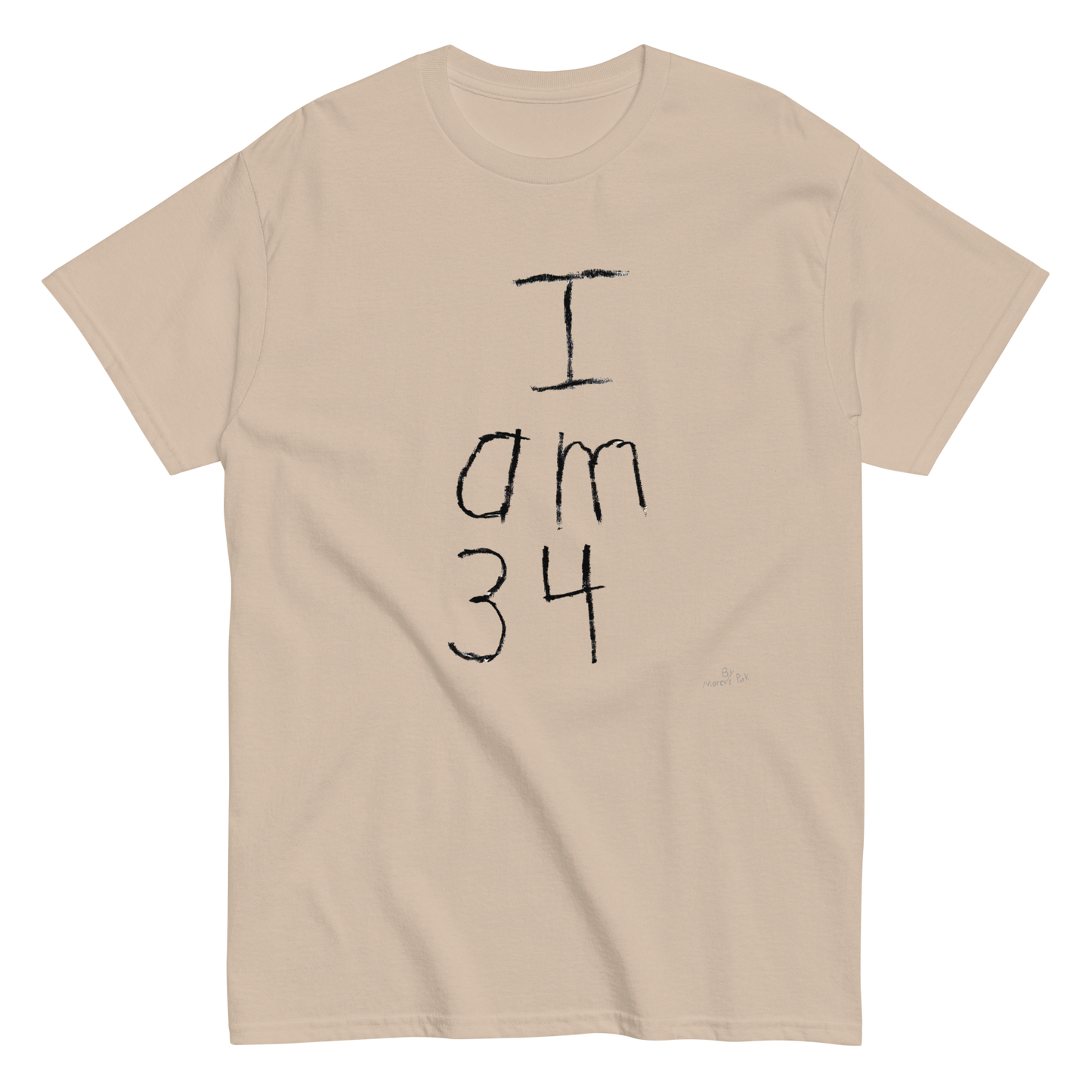 I am 34 T-Shirt