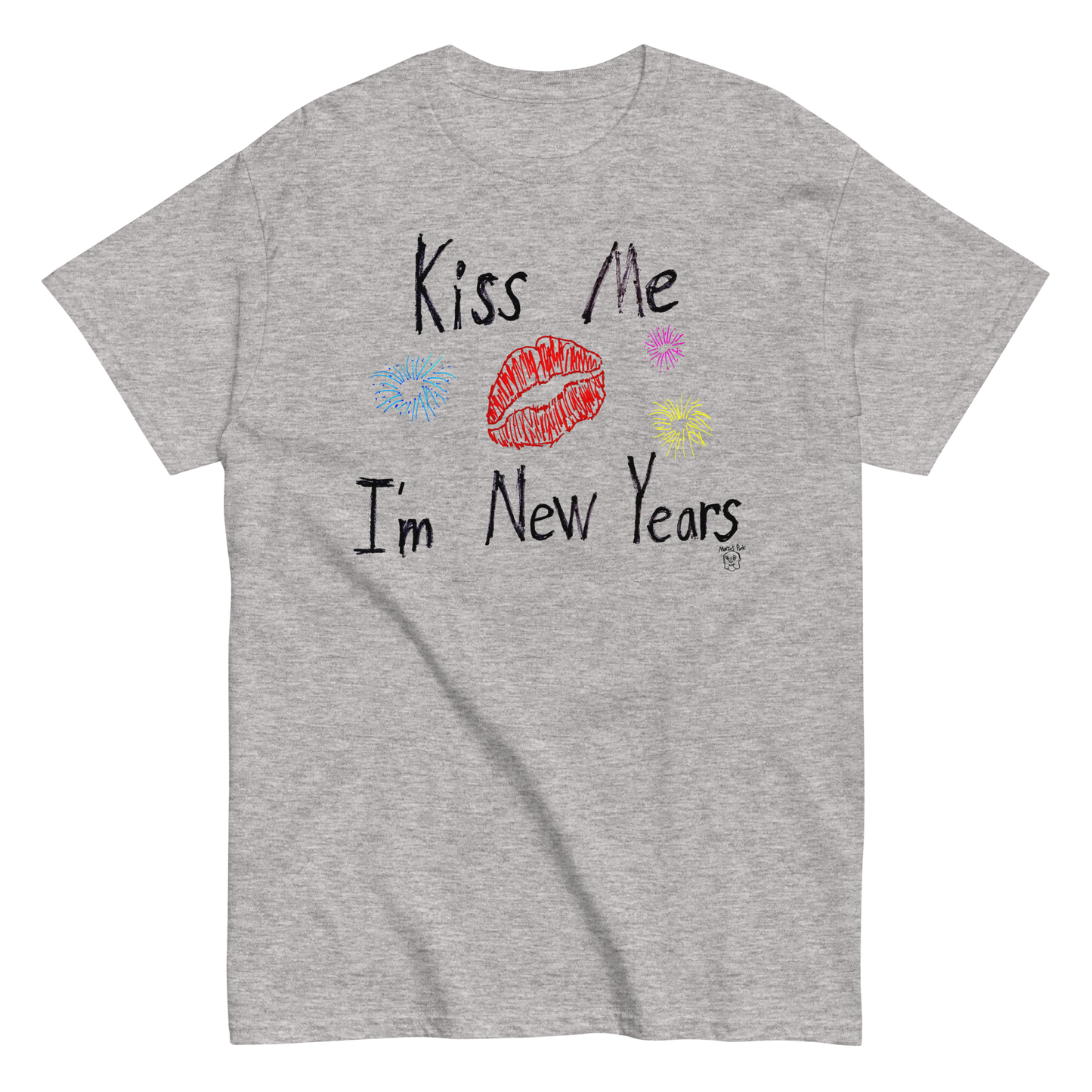 Kiss Me I'm New Years T-Shirt