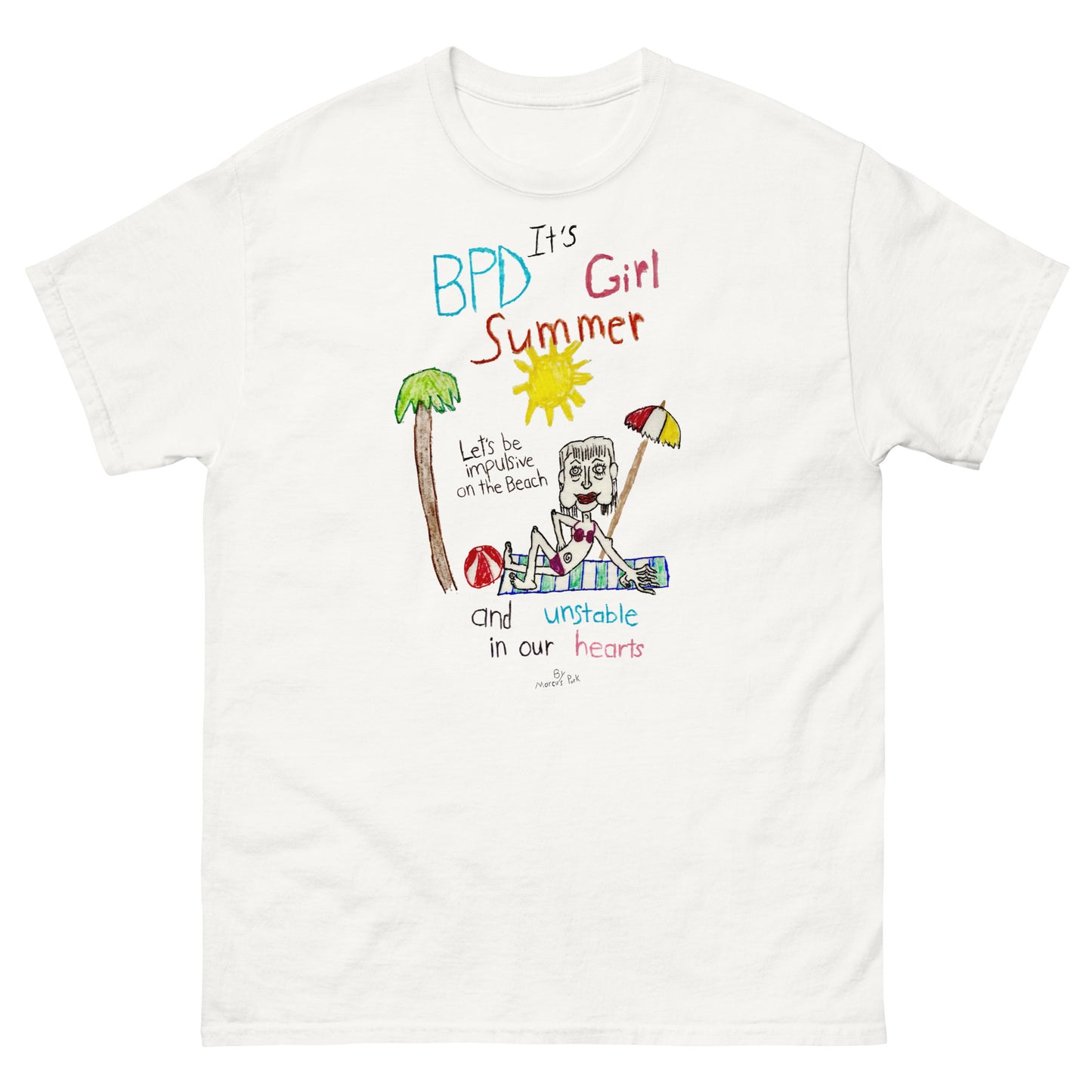 BPD Girl Summer T-Shirt