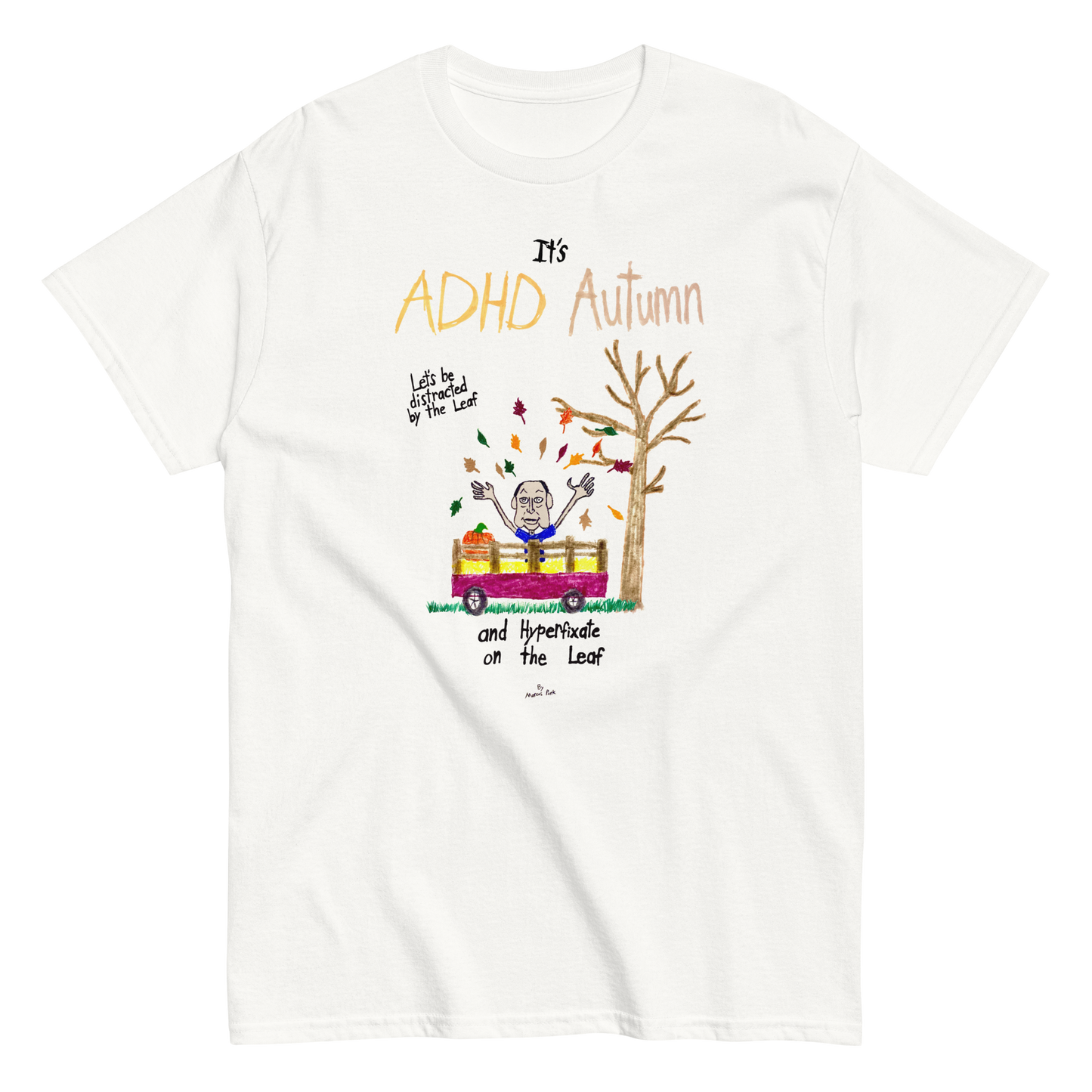 ADHD Autumn T-Shirt