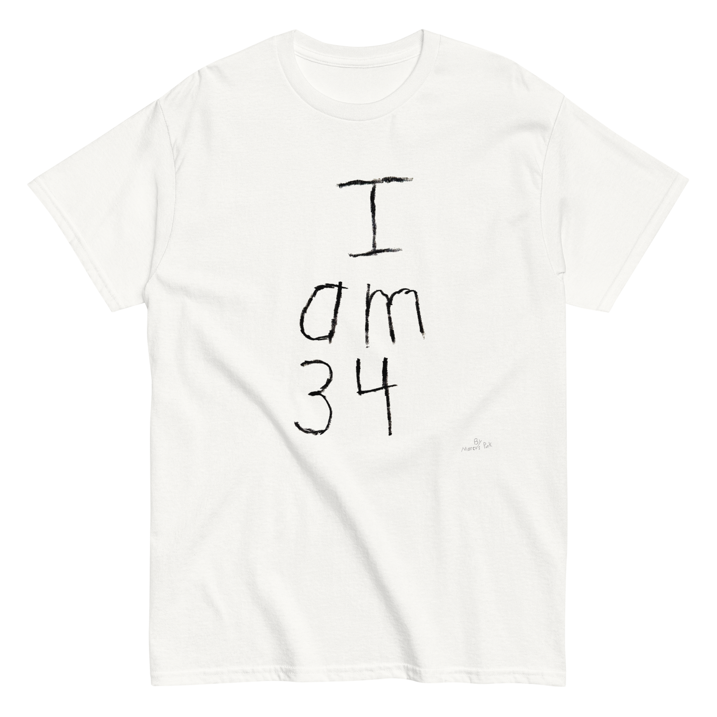 I am 34 T-Shirt