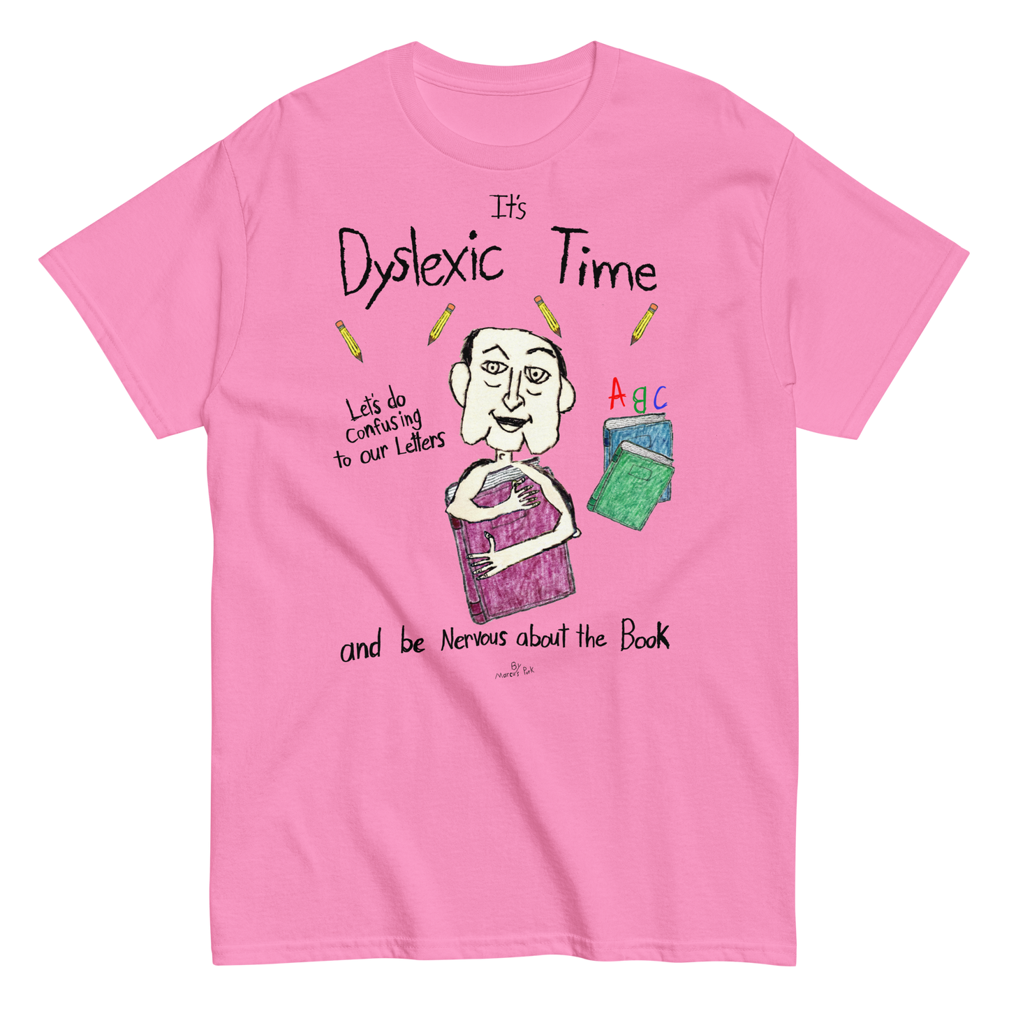 Dyslexic Time T-Shirt