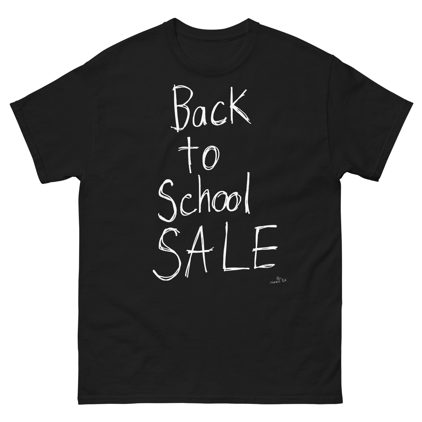 BACK TO SCHOOL SALE T-shirt