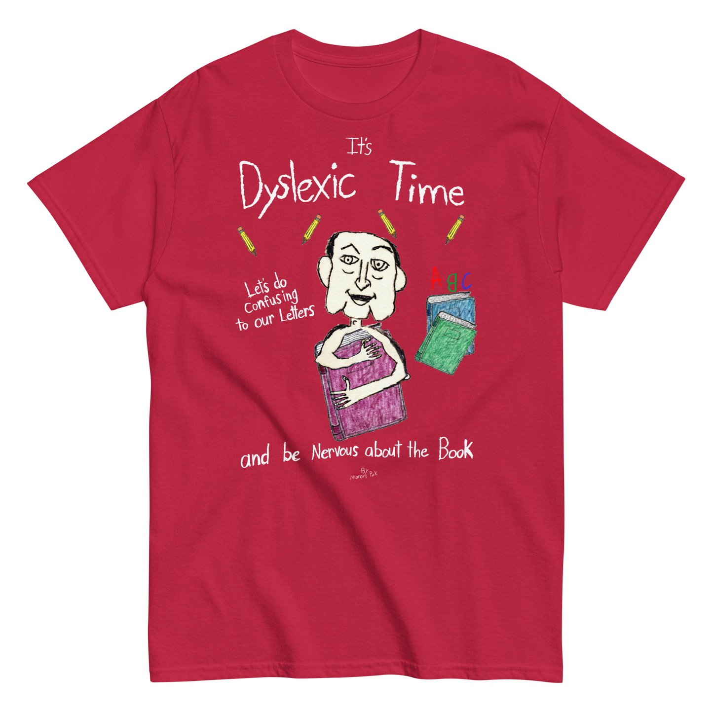 Dyslexic Time T-Shirt