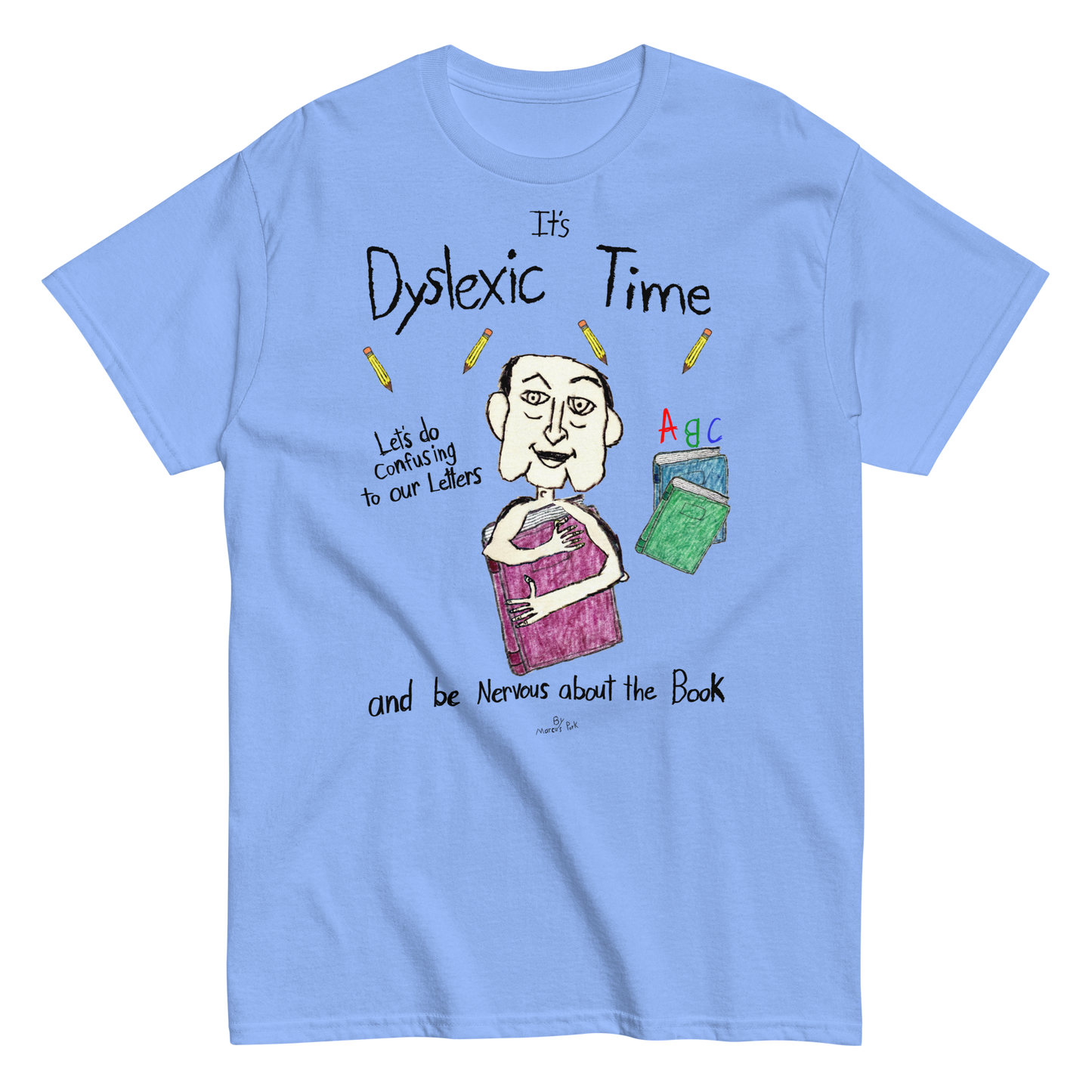 Dyslexic Time T-Shirt