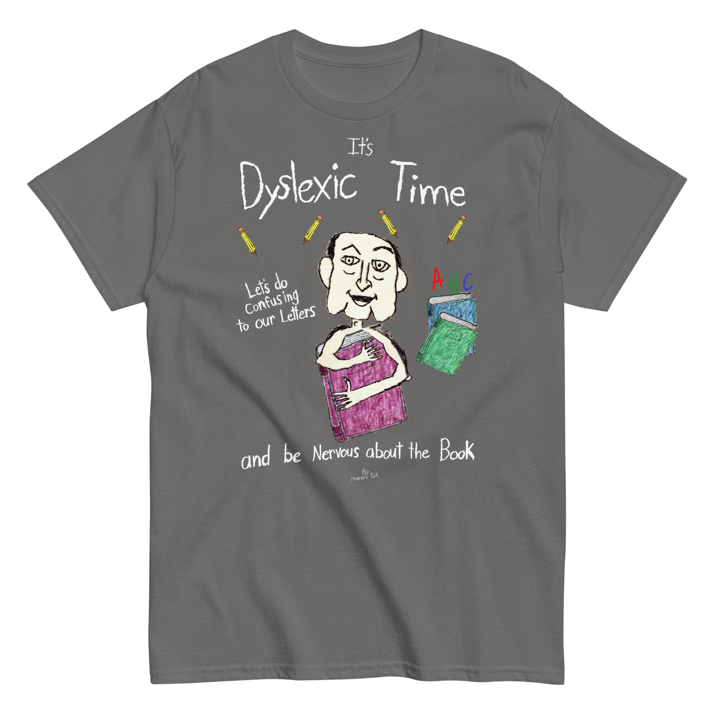 Dyslexic Time T-Shirt