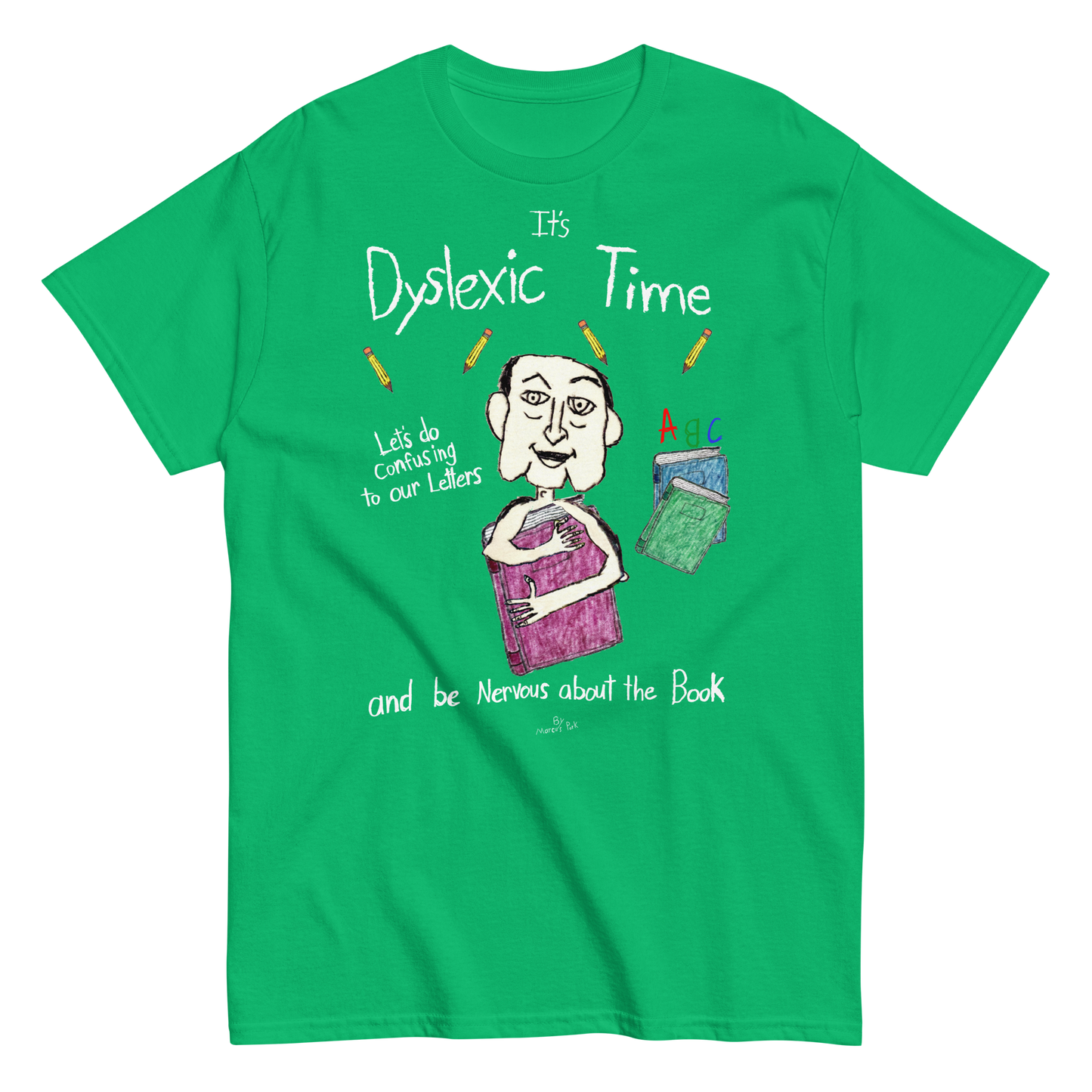 Dyslexic Time T-Shirt