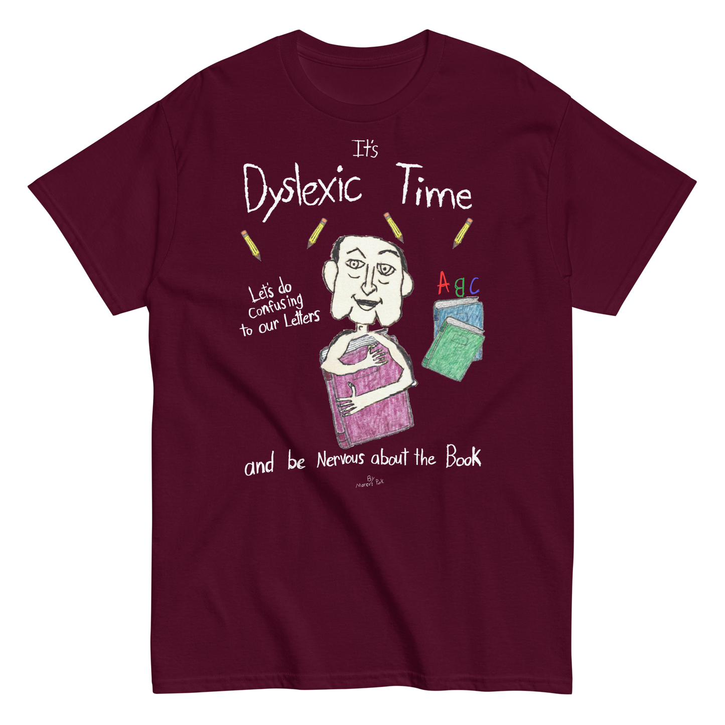 Dyslexic Time T-Shirt