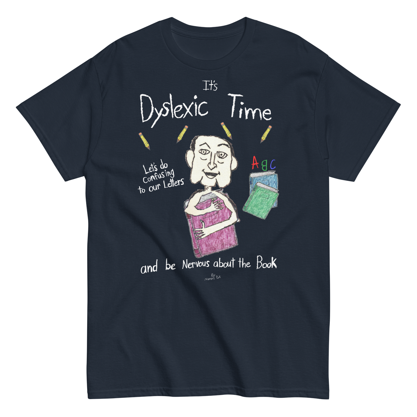 Dyslexic Time T-Shirt