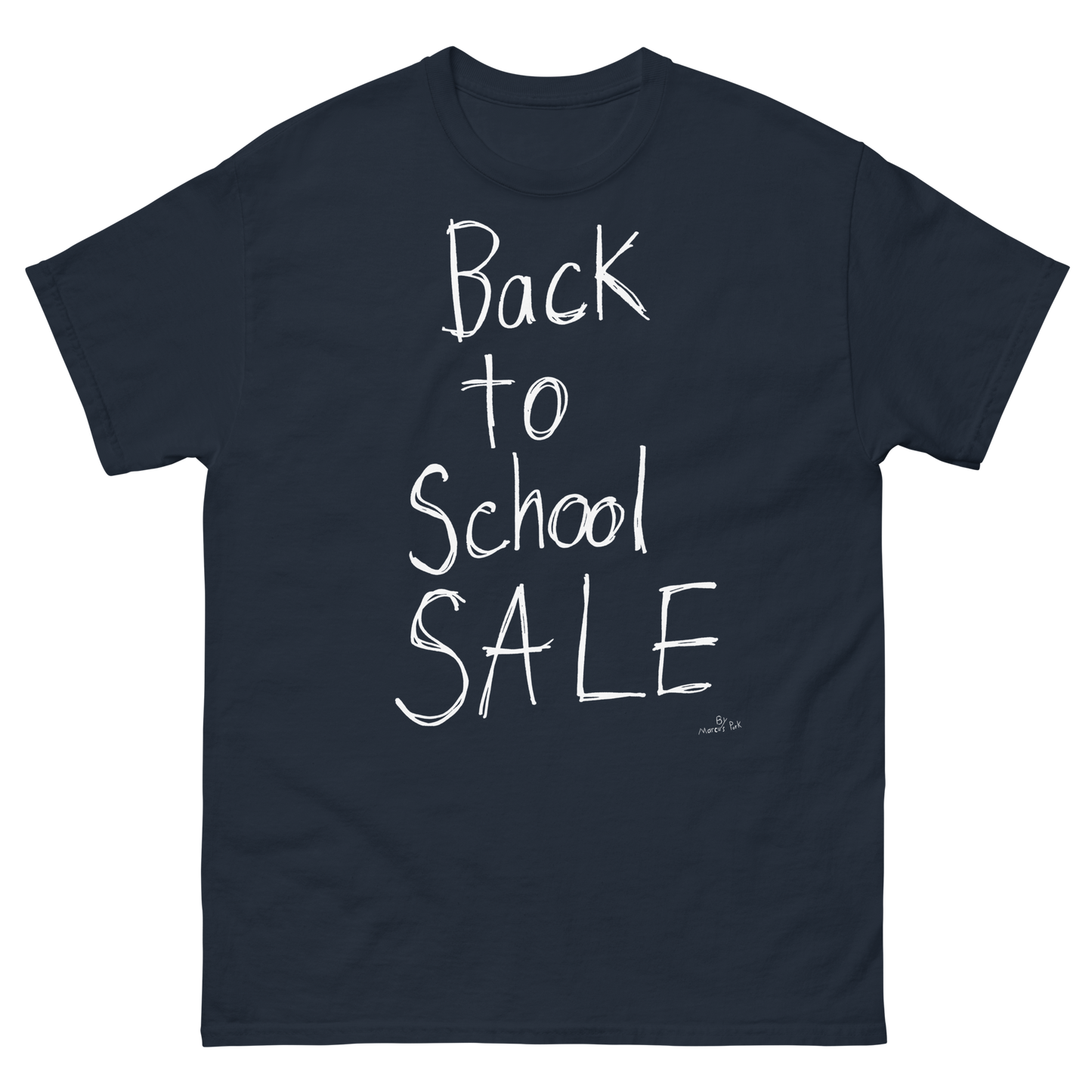 BACK TO SCHOOL SALE T-shirt