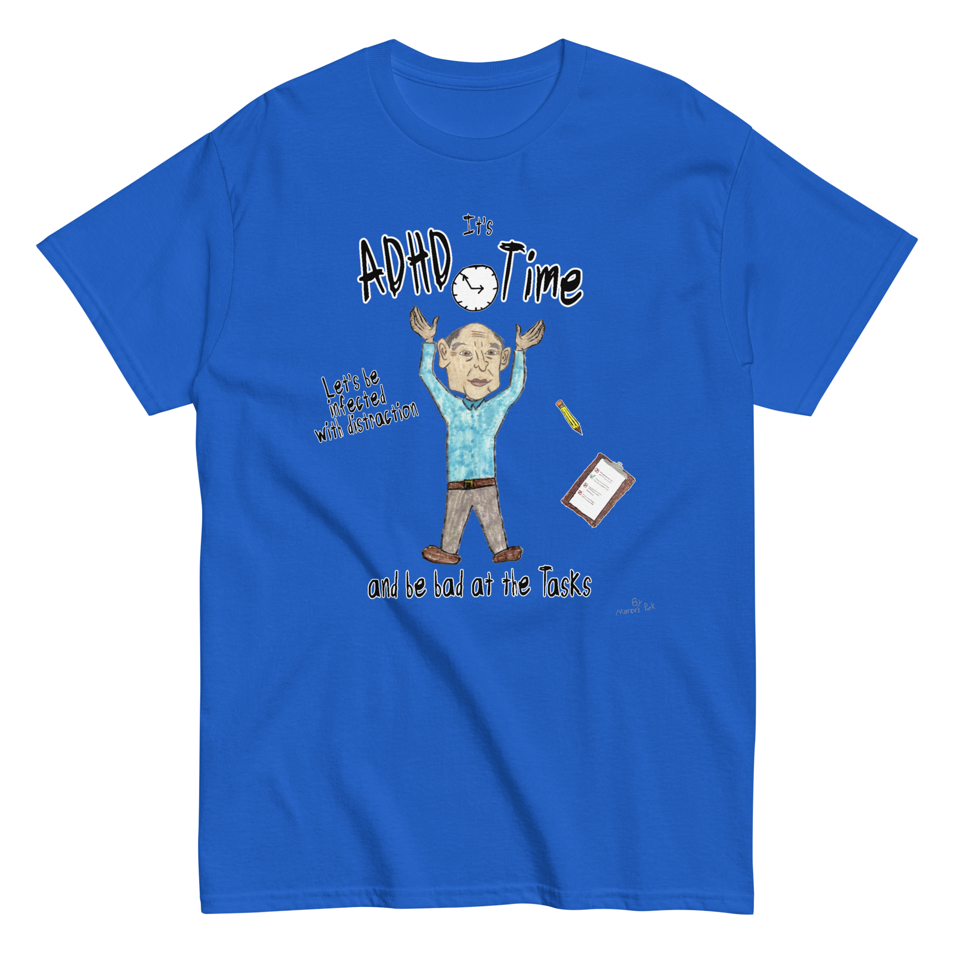 ADHD Time T-Shirt – Marcus Pork