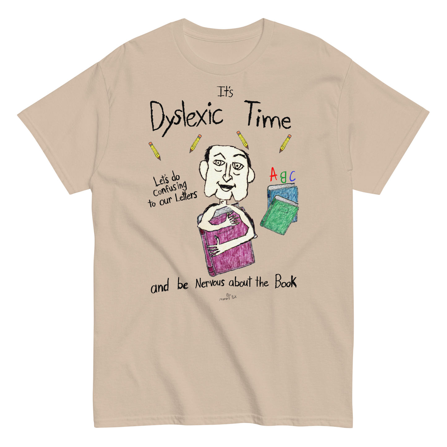 Dyslexic Time T-Shirt