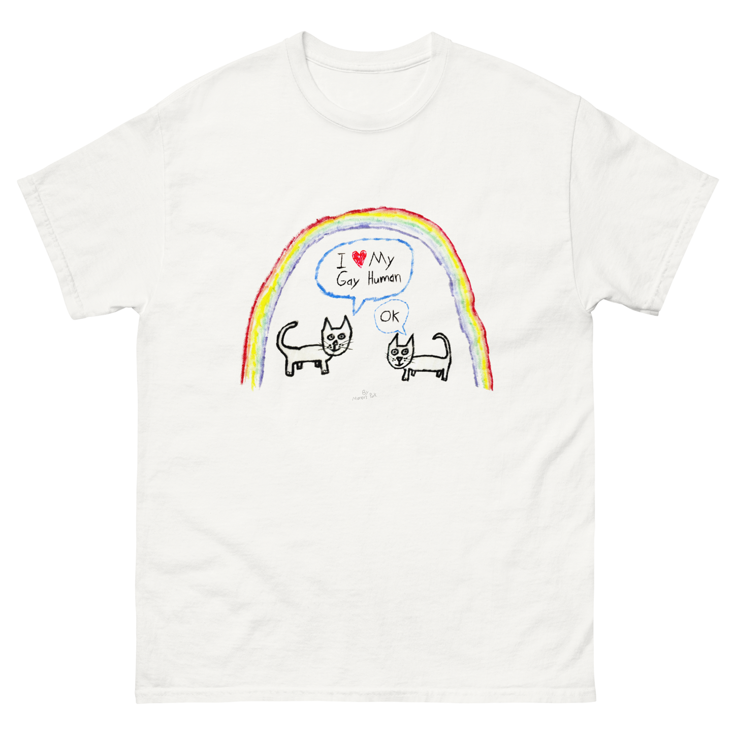 I Love My Gay Human T-Shirt (Cats)