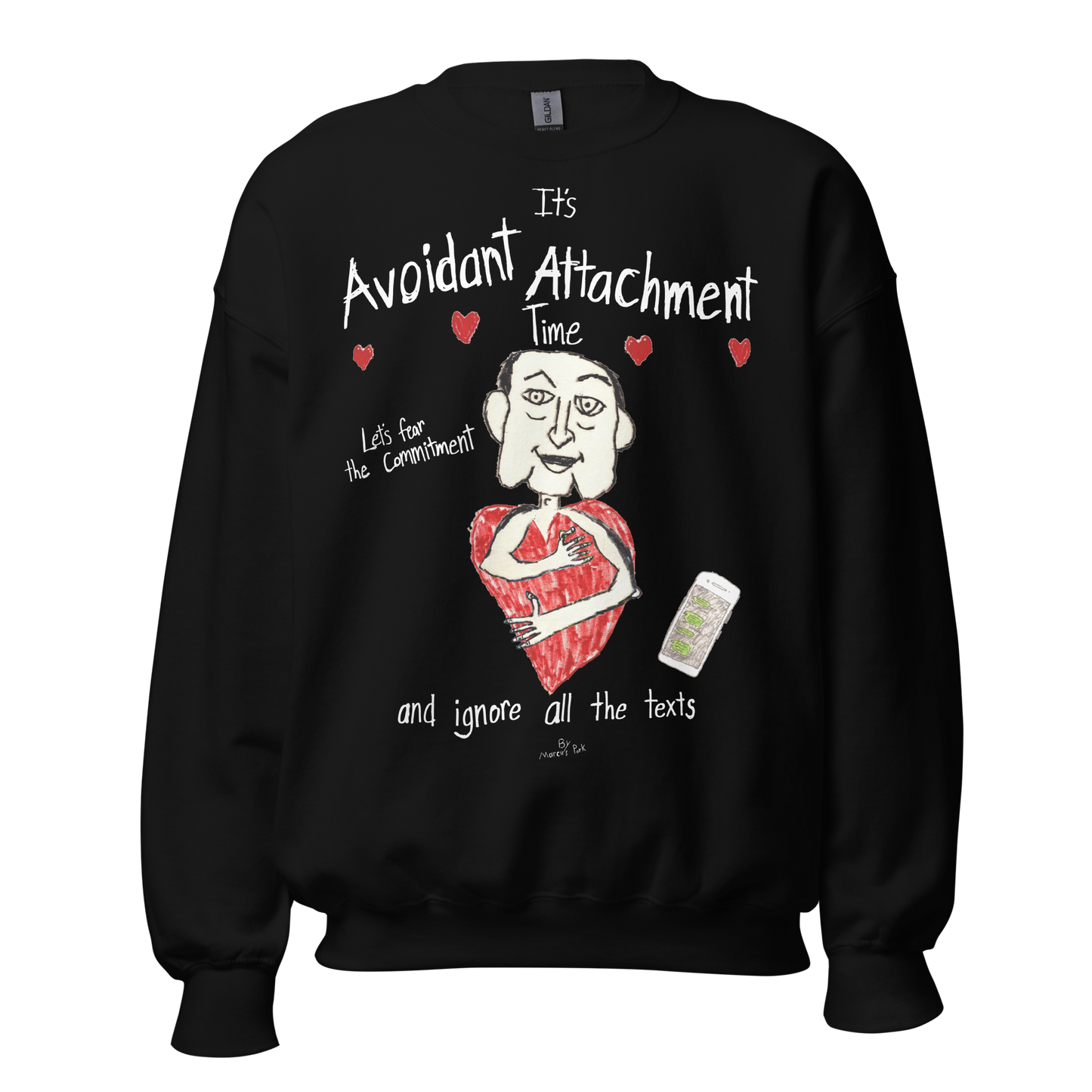 Avoidant Attachment Time Sweatshirt