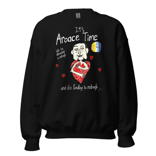 Aroace Time Sweatshirt