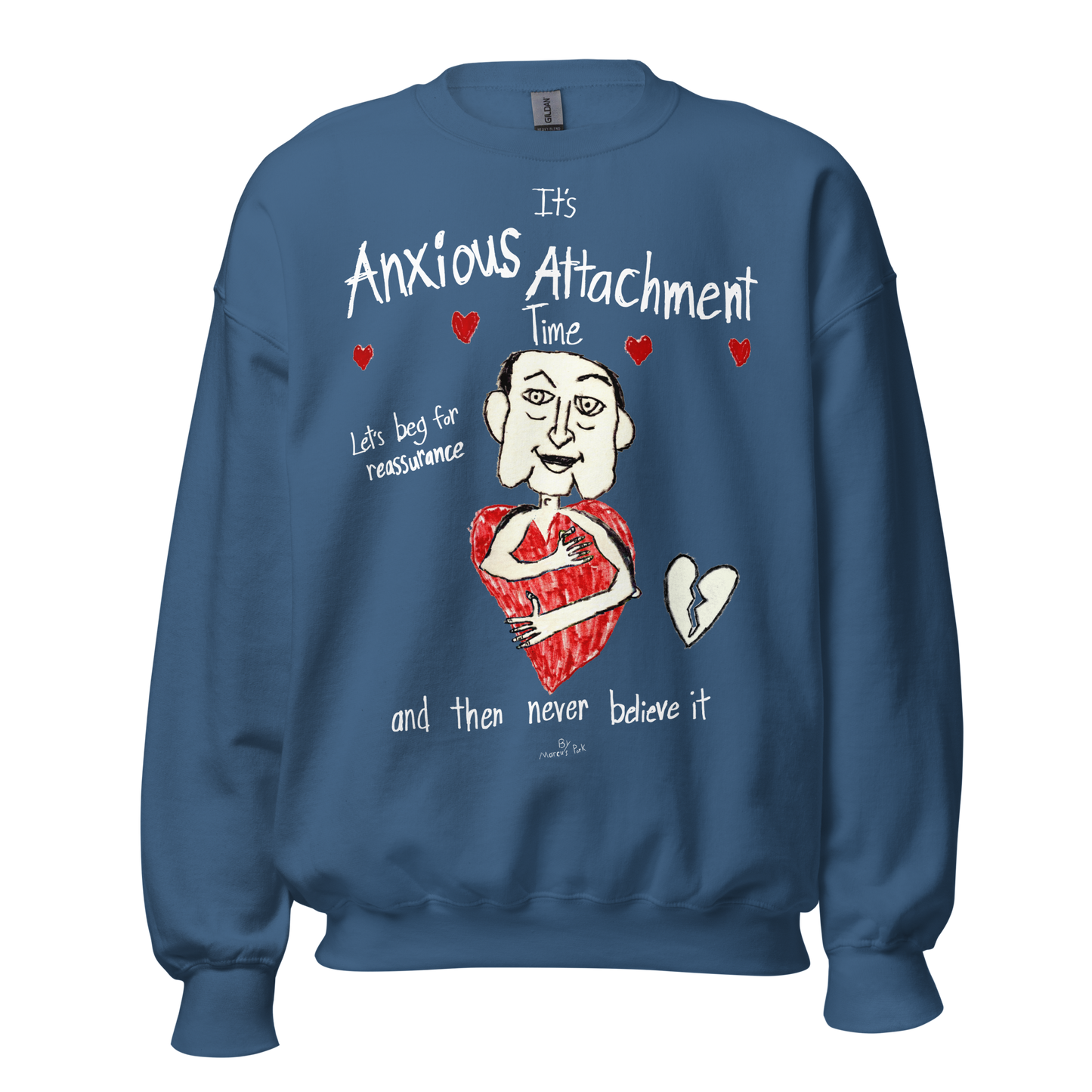 Anxious Attachment Time Sweatshirt