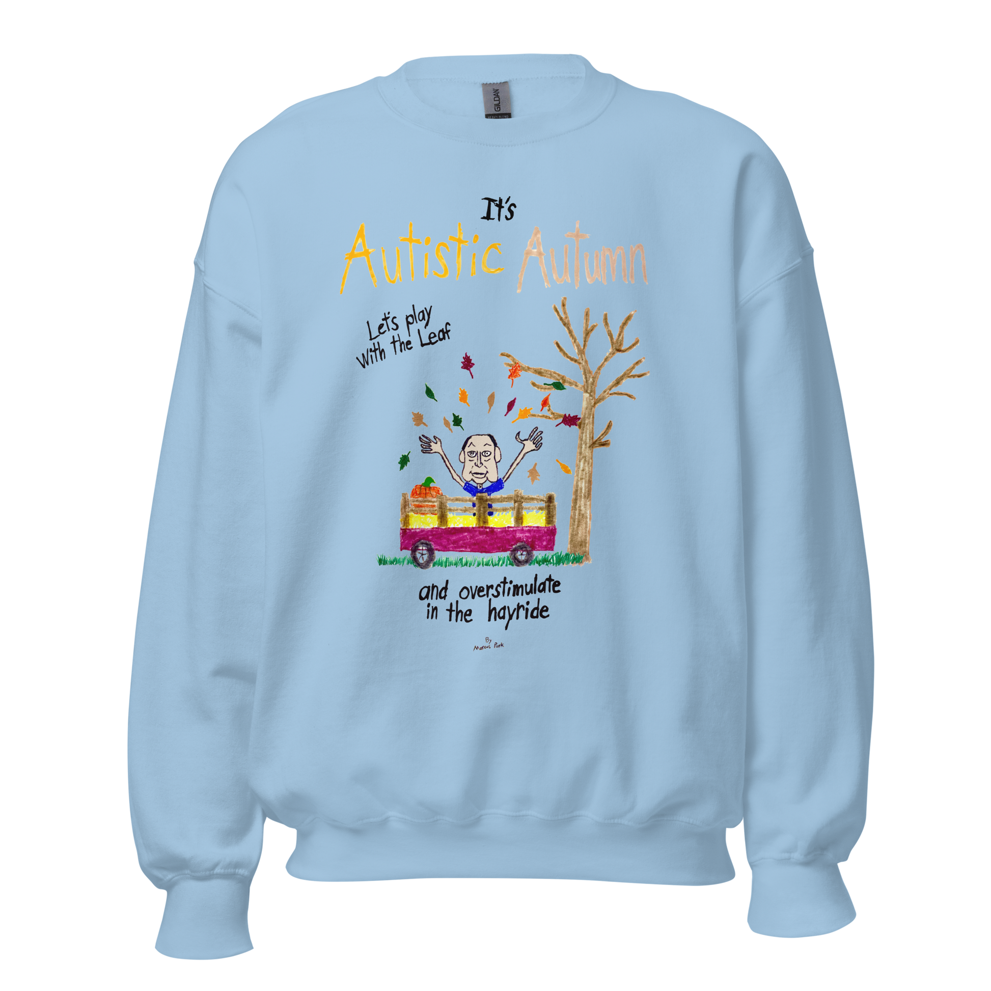 Autistic Autumn Sweatshirt