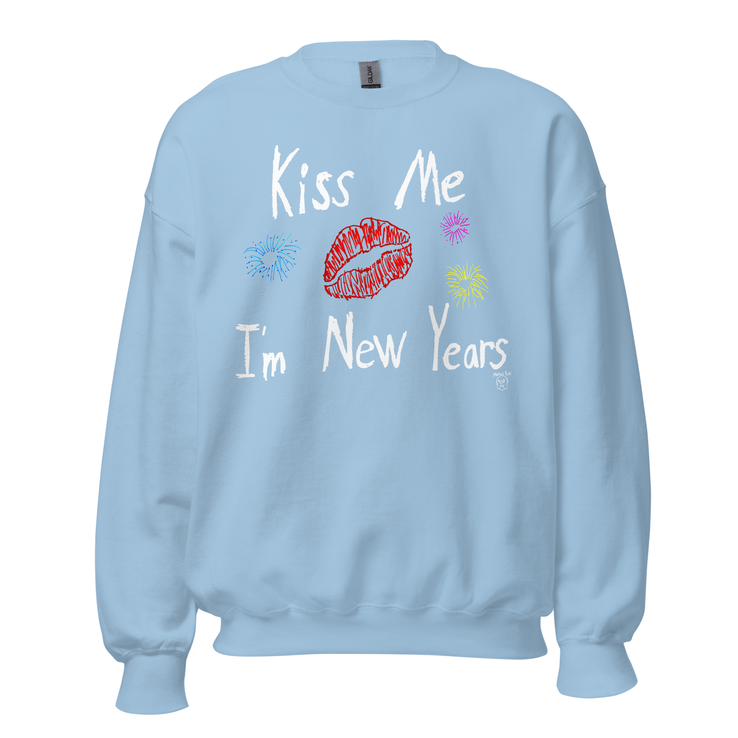 Kiss Me I'm New Years Sweatshirt