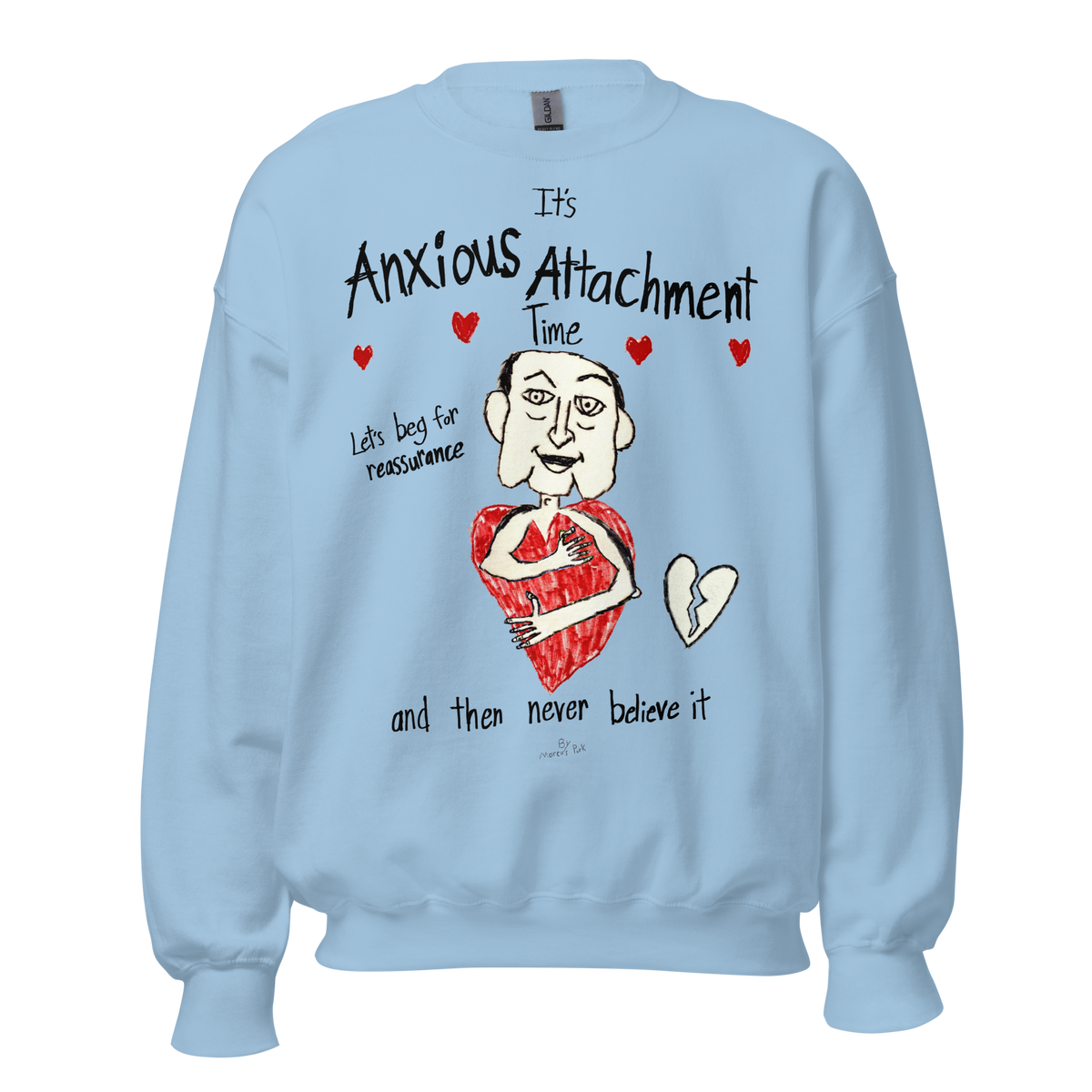Anxious Attachment Time Sweatshirt – Marcus Pork
