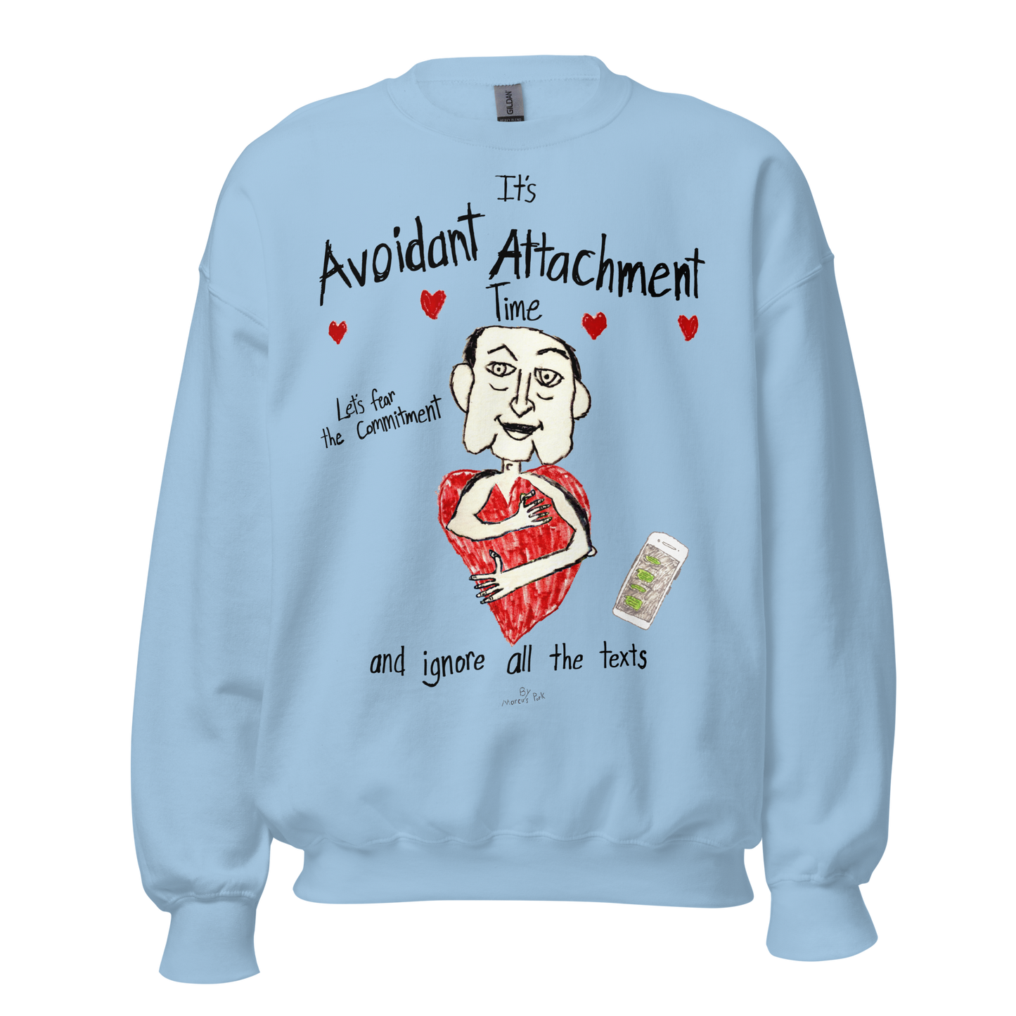 Avoidant Attachment Time Sweatshirt