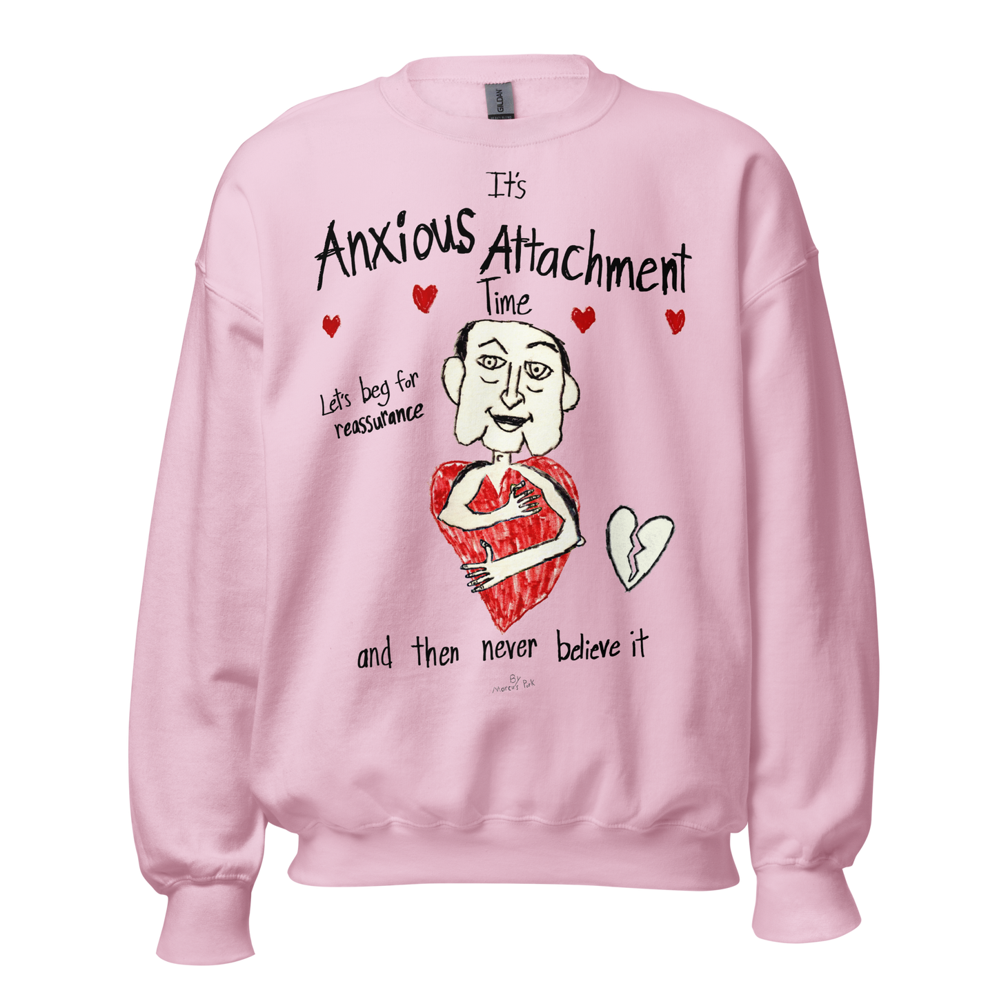 Anxious Attachment Time Sweatshirt