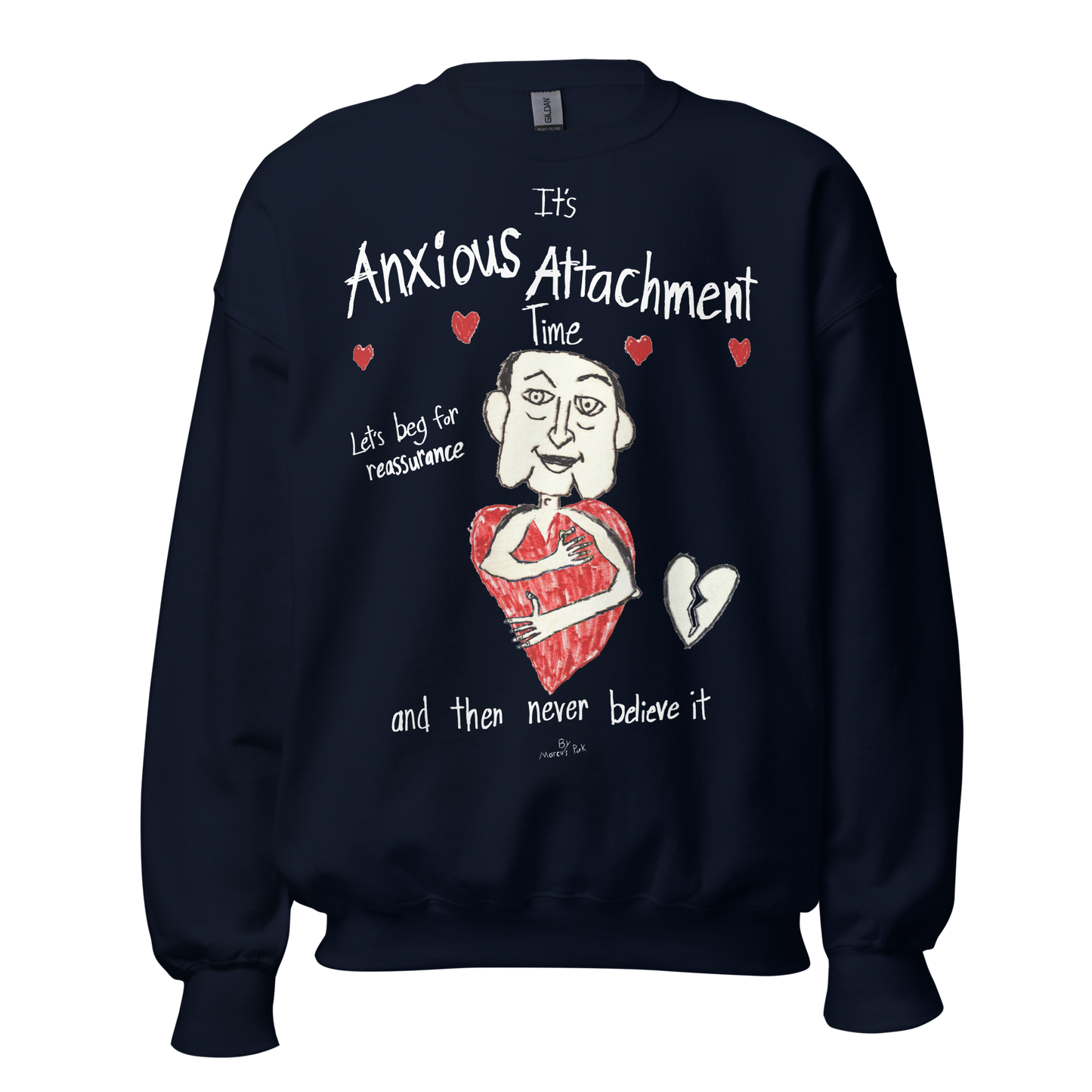 Anxious Attachment Time Sweatshirt