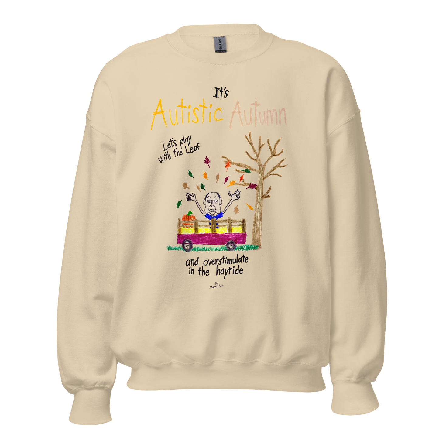 Autistic Autumn Sweatshirt