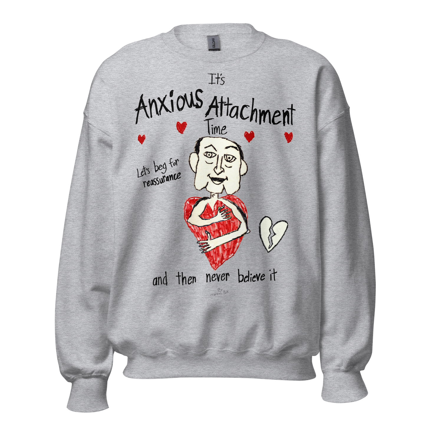 Anxious Attachment Time Sweatshirt