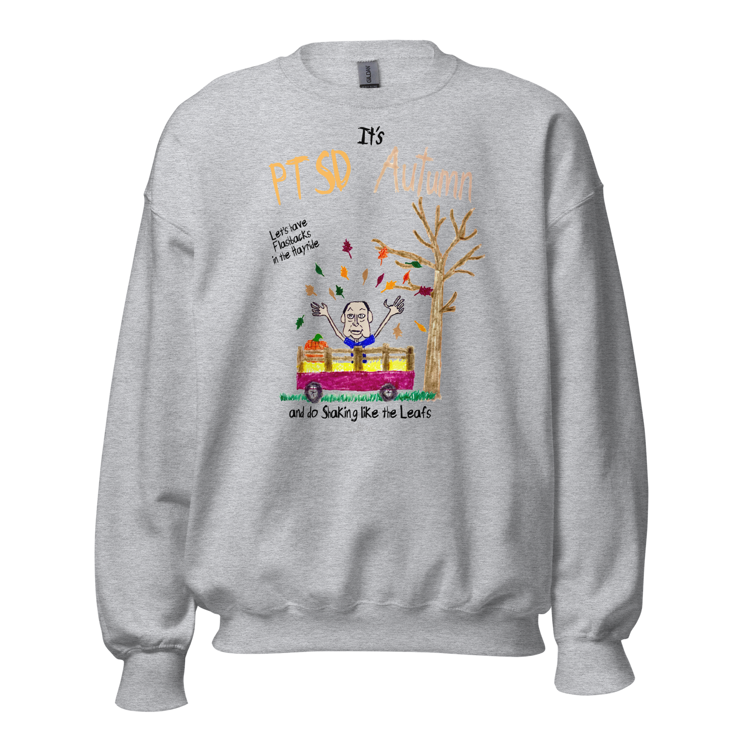 PTSD Autumn Sweatshirt