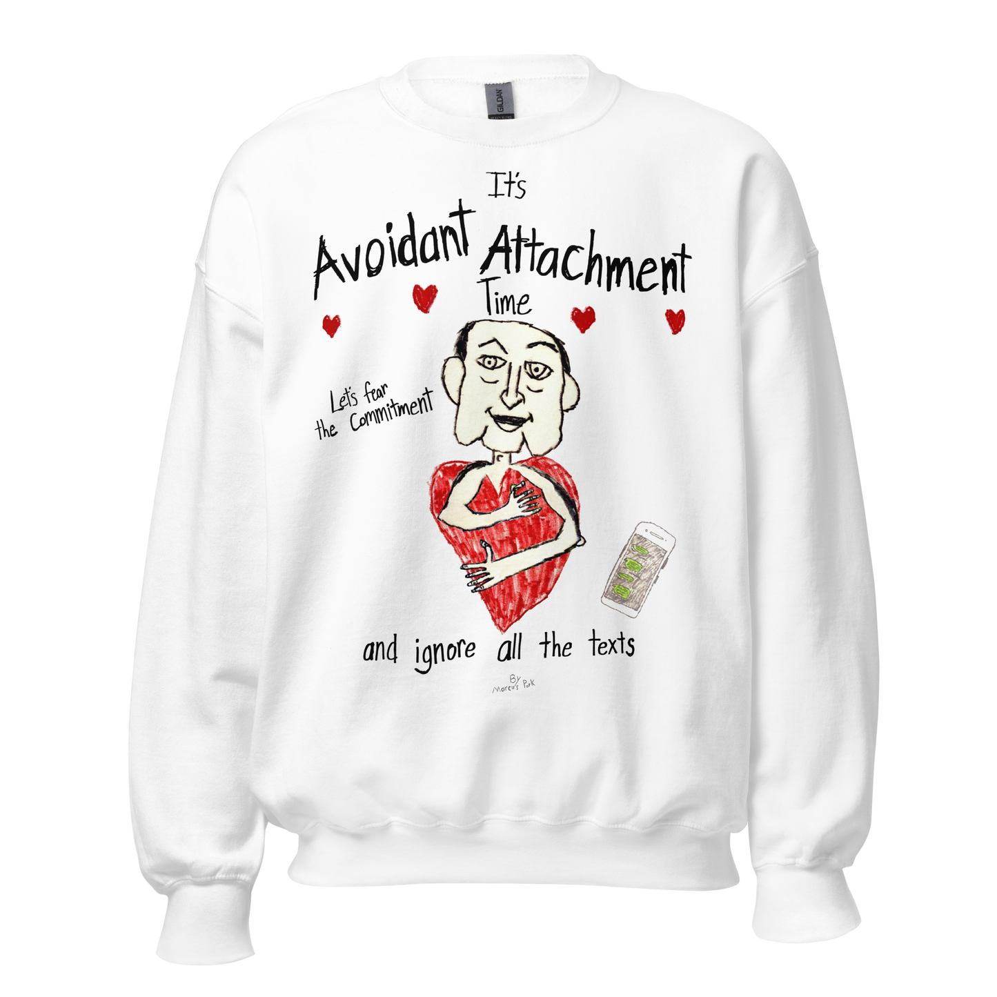 Avoidant Attachment Time Sweatshirt