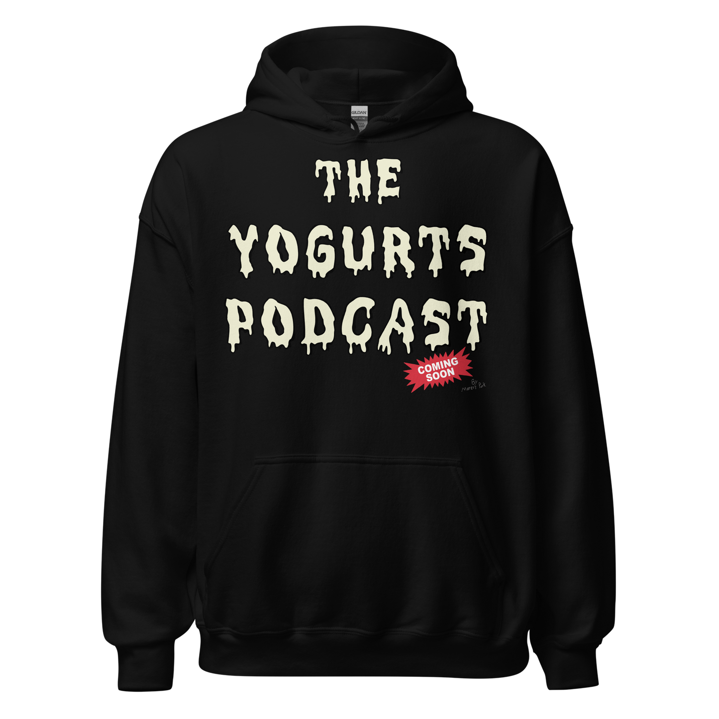 Yogurts Podcast Hoodie (Jr.'s Design)