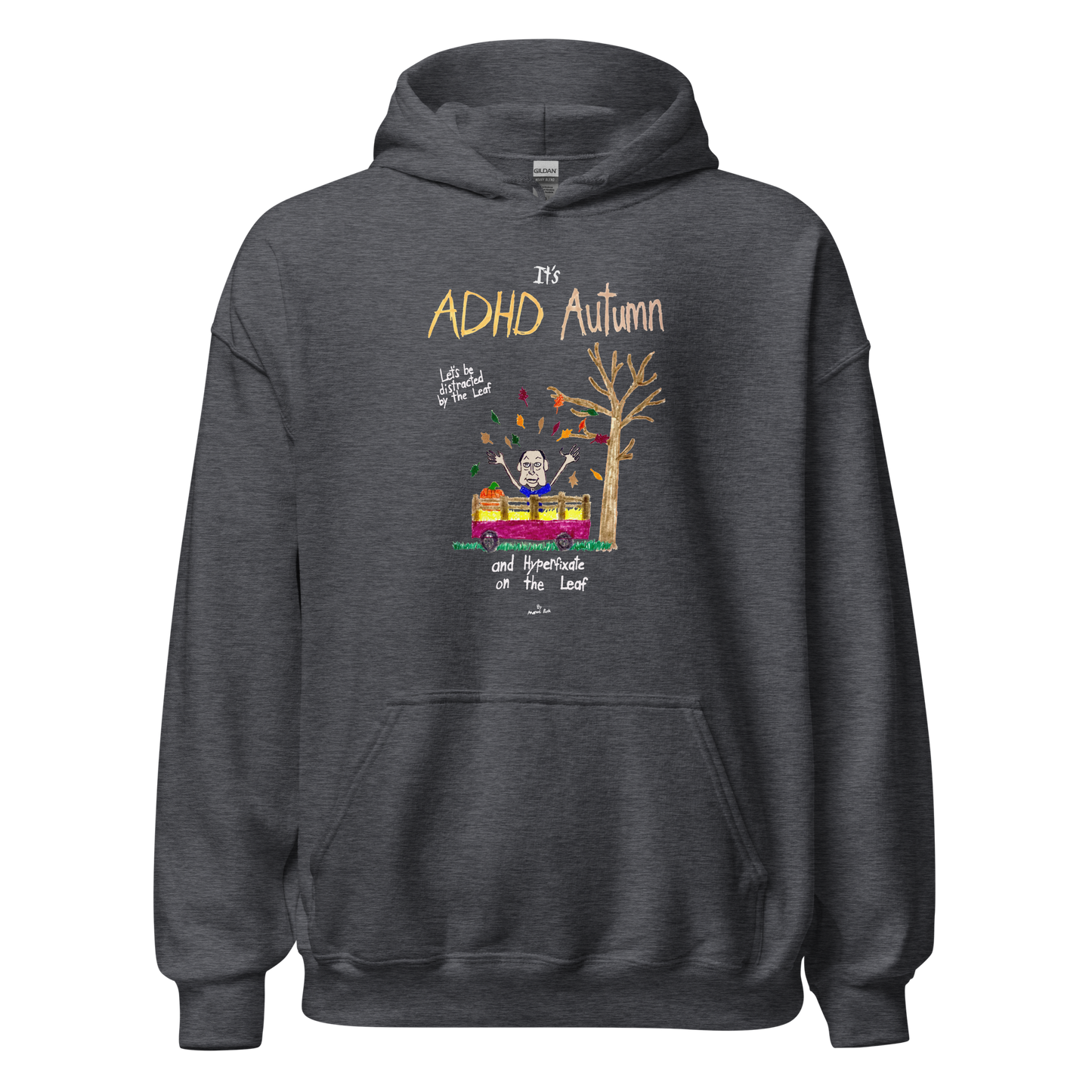 ADHD Autumn Hoodie