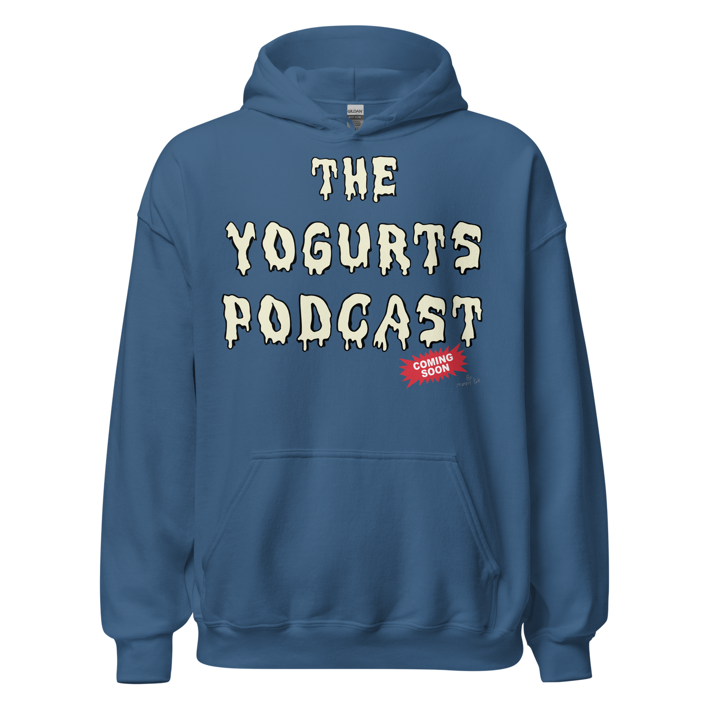 Yogurts Podcast Hoodie (Jr.'s Design)