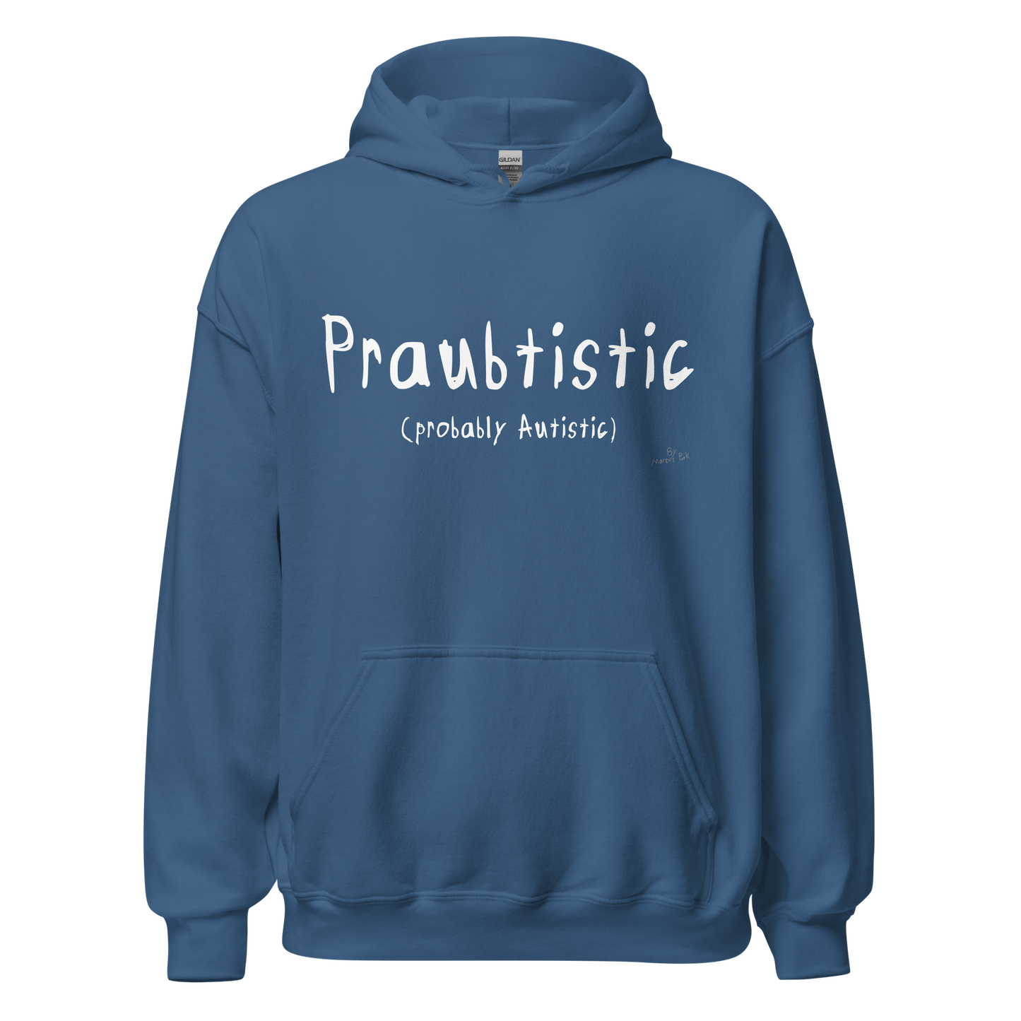 Praubtistic Hoodie