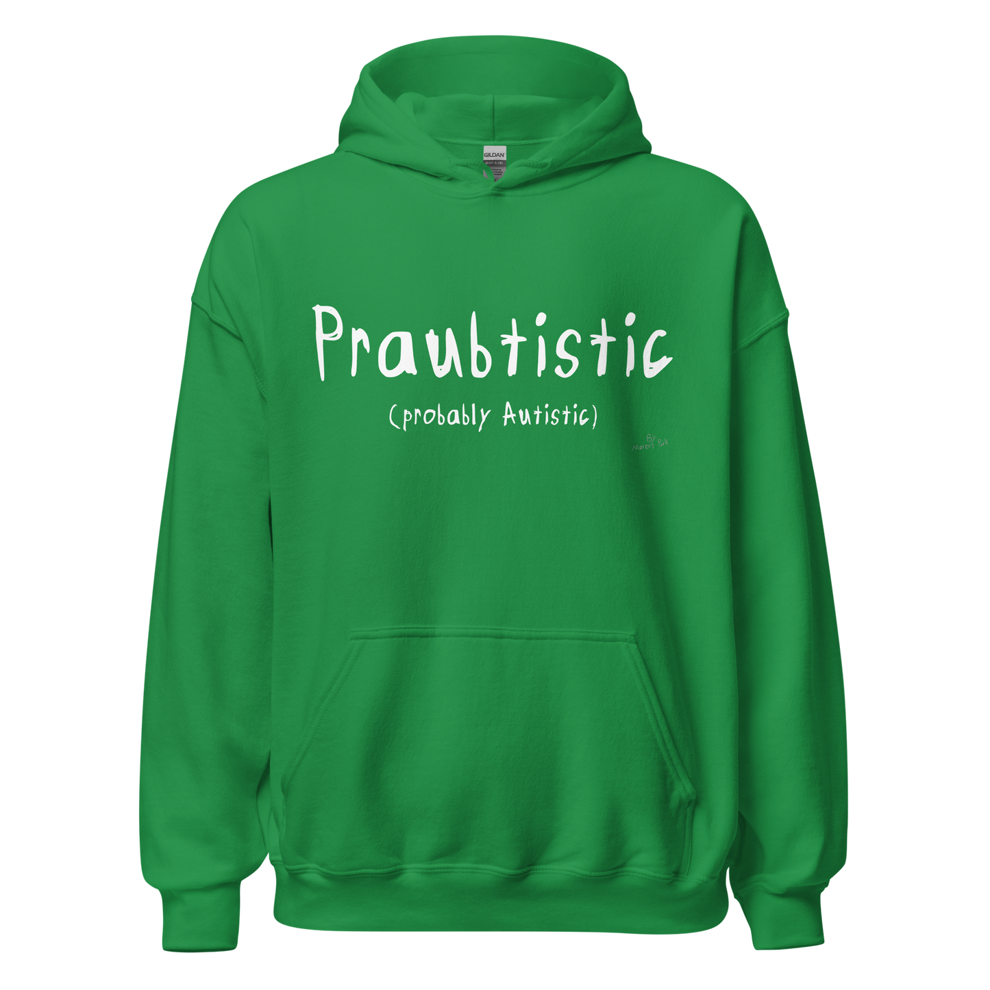 Praubtistic Hoodie