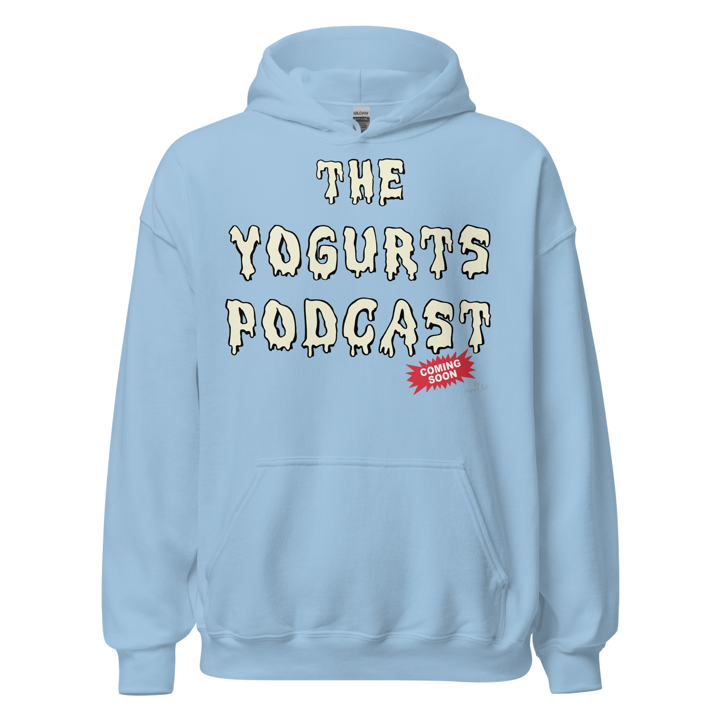 Yogurts Podcast Hoodie (Jr.'s Design)