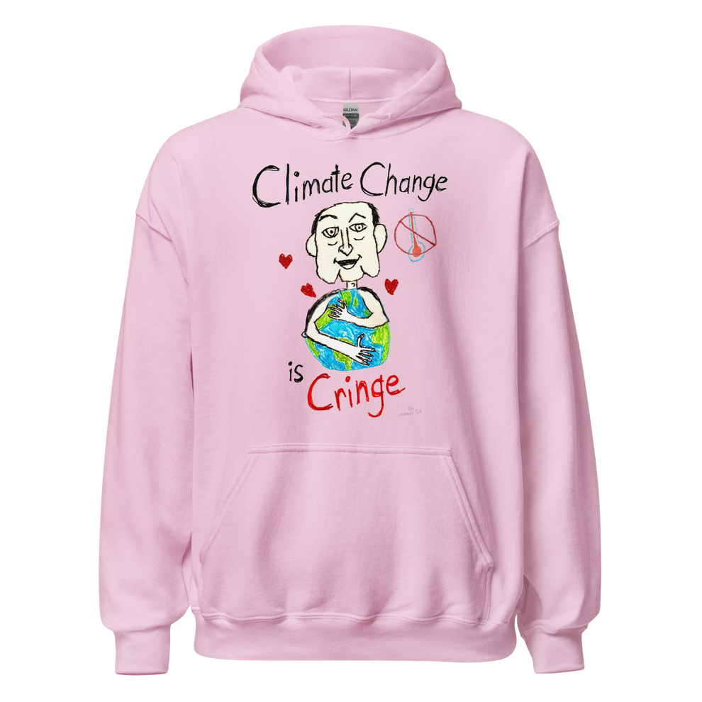 Climate Change is Cringe Hoodie – Marcus Pork