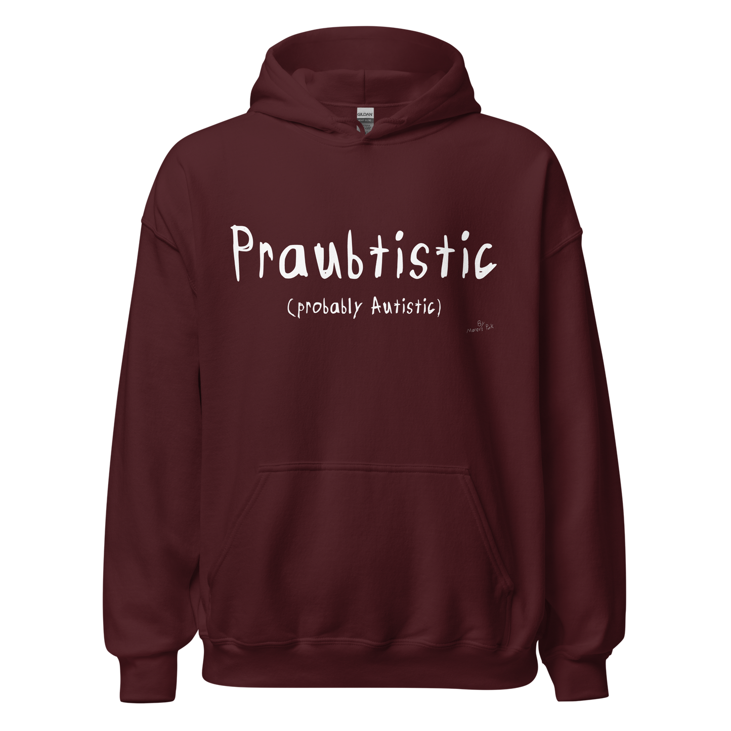 Praubtistic Hoodie