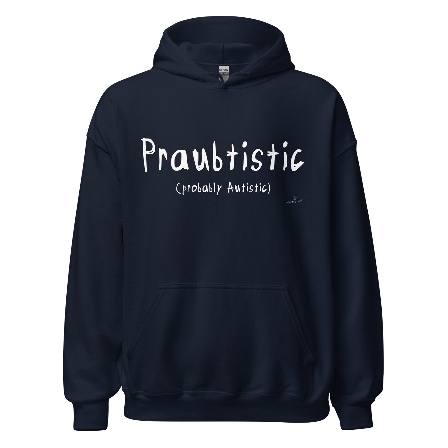 Praubtistic Hoodie