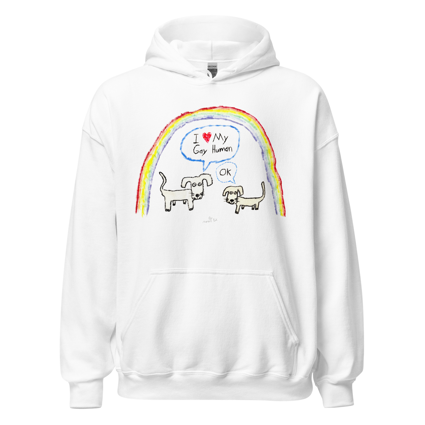 I Love My Gay Human Hoodie (Dogs)